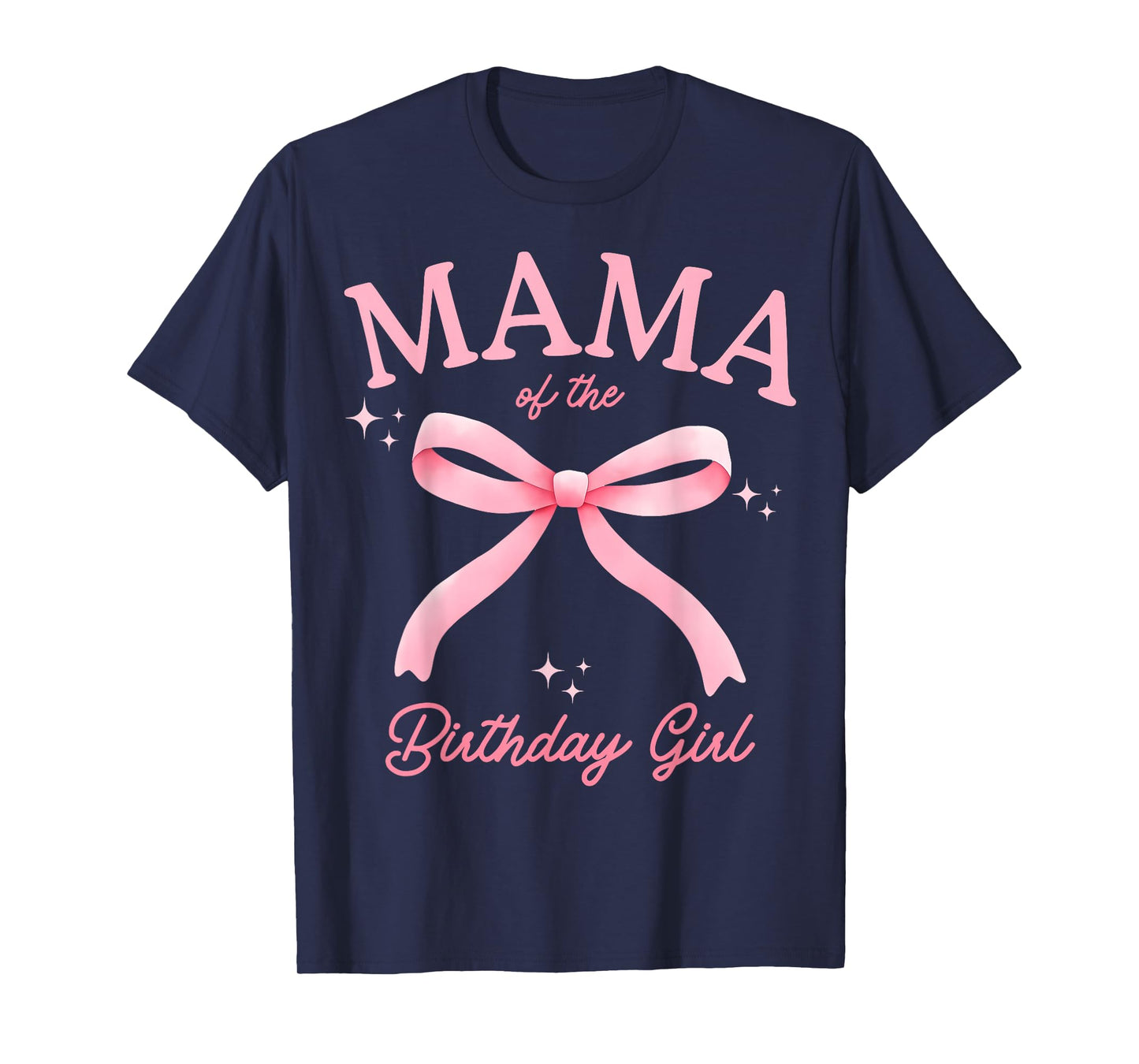 Mama of The Birthday Girl Coquette Bow Matching Family T-Shirt