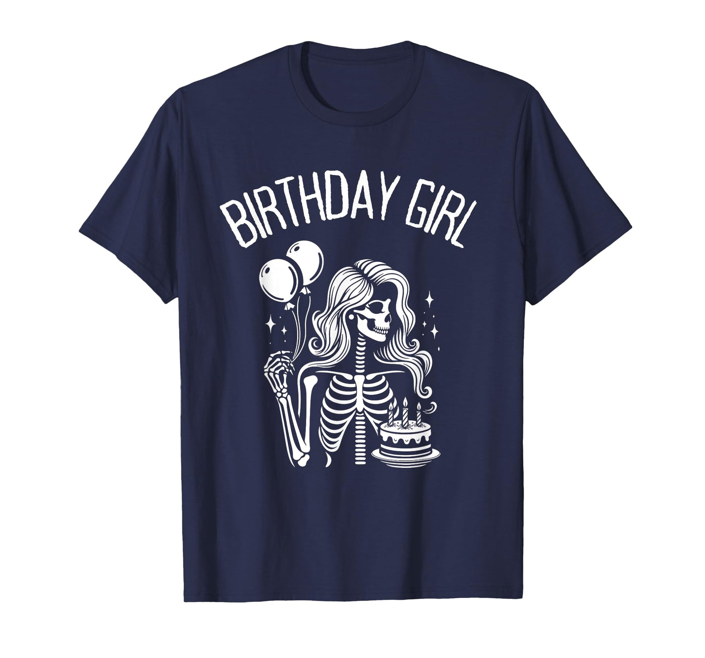 Birthday Girl Cute Gothic Skeleton Women T-Shirt