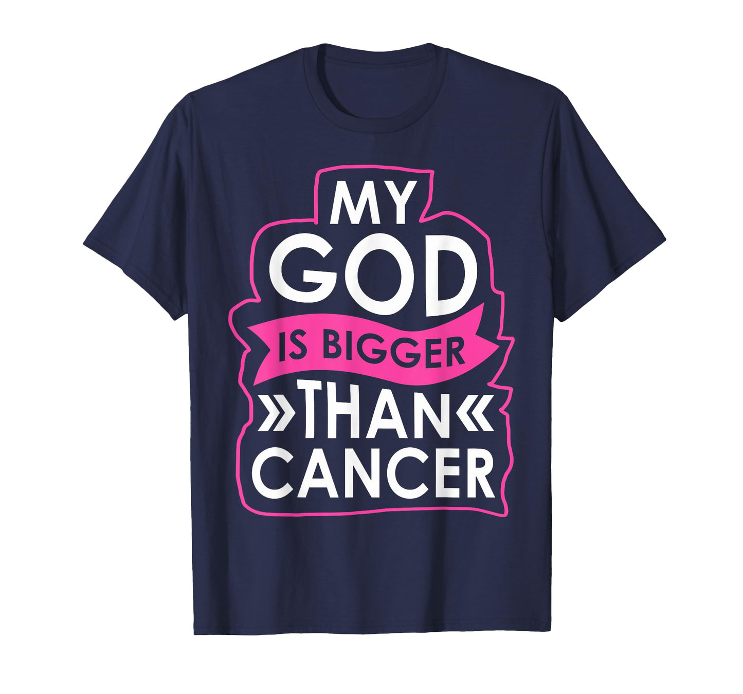 My God Is Bigger Than Cancer Breast Cancer Awareness Jesus T-Shirt