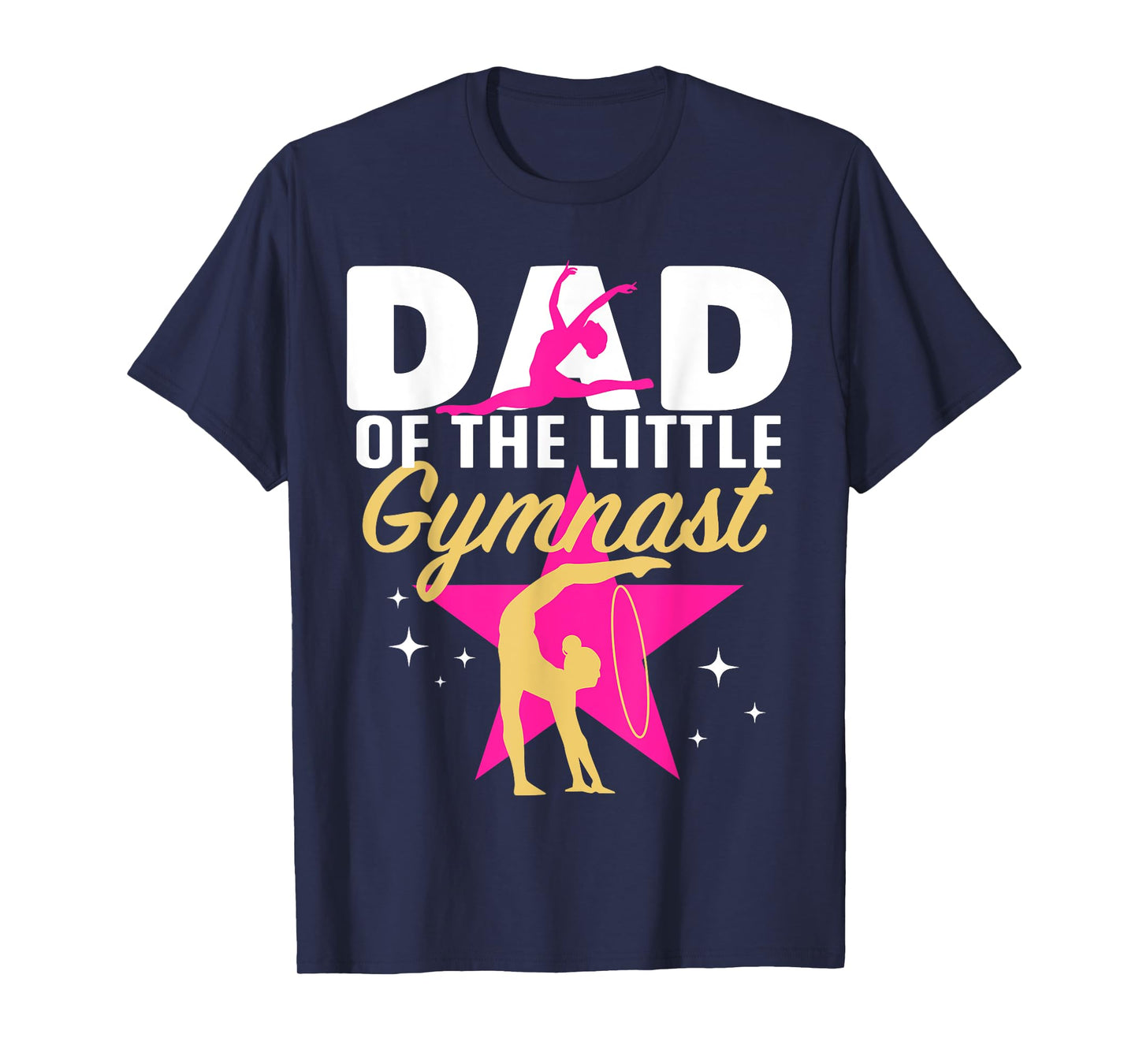 Dad Little Gymnast Girl Birthday Gymnastics Themed Party T-Shirt