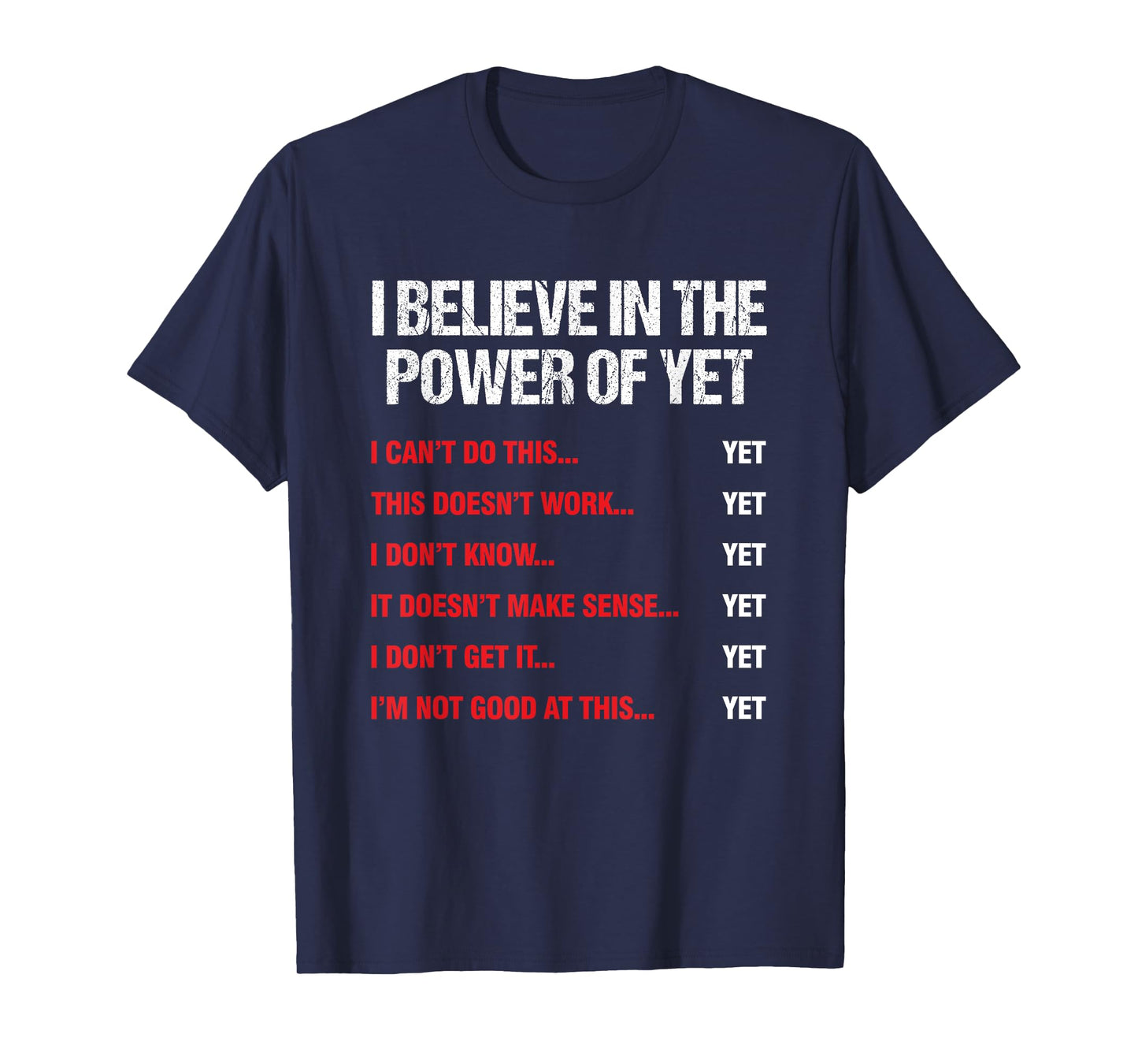 Encouragement Believes in the Power of Motivation T-Shirt