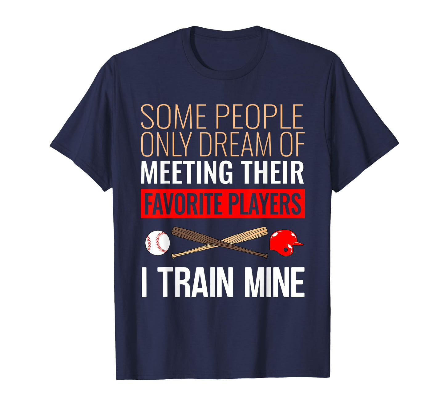 Funny Baseball Coach Trainer Bat And Ball Sports Lover Quote T-Shirt