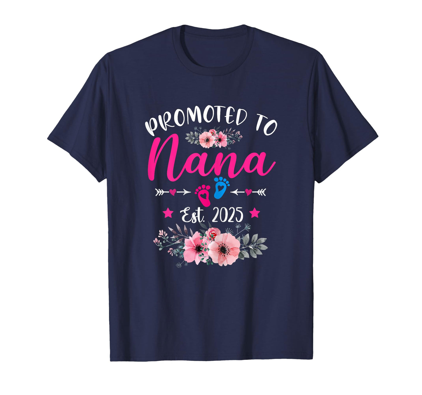 Promoted To Nana Est. 2025 Funny Floral Mother's Day T-Shirt