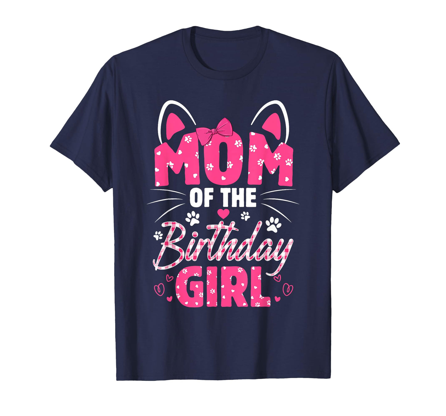 Mom Of The Birthday Girl Cat Kitty Family Matching T-Shirt