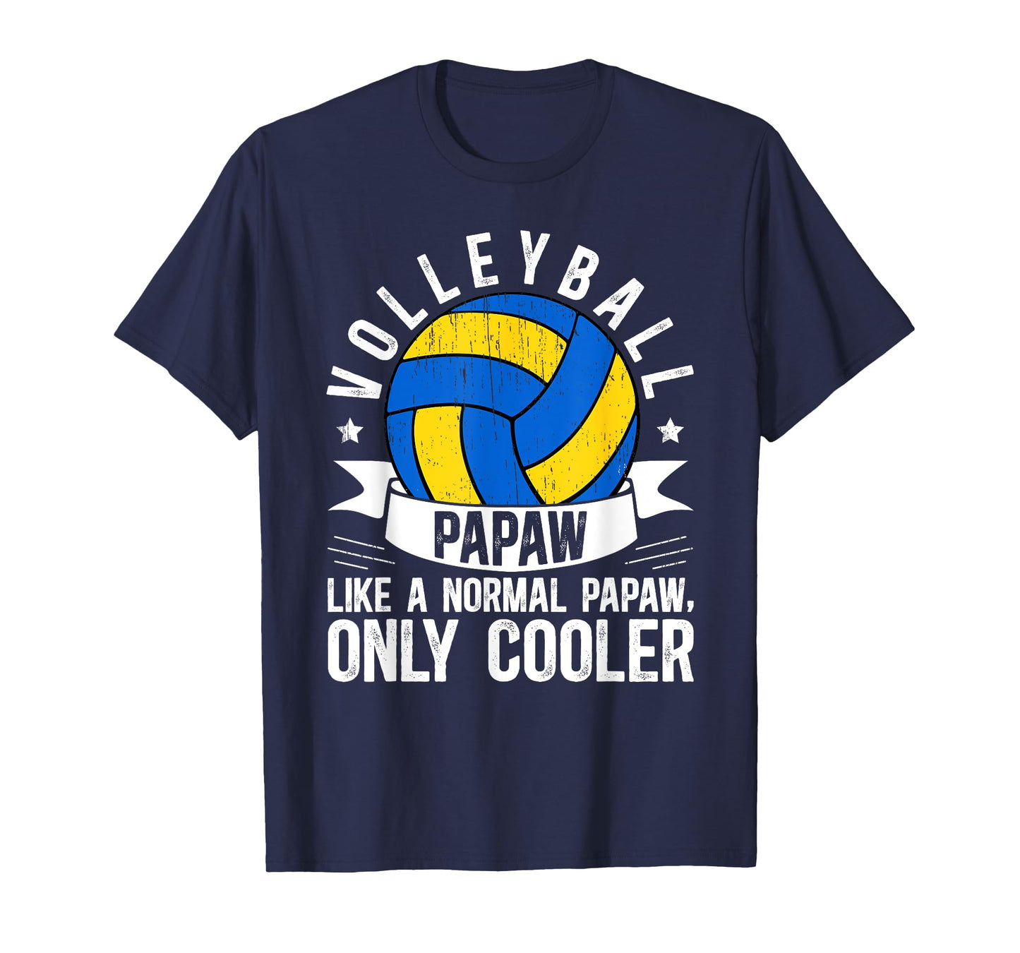 Cool Volleyball Papaw Of A Volleyball Player Papaw T-Shirt