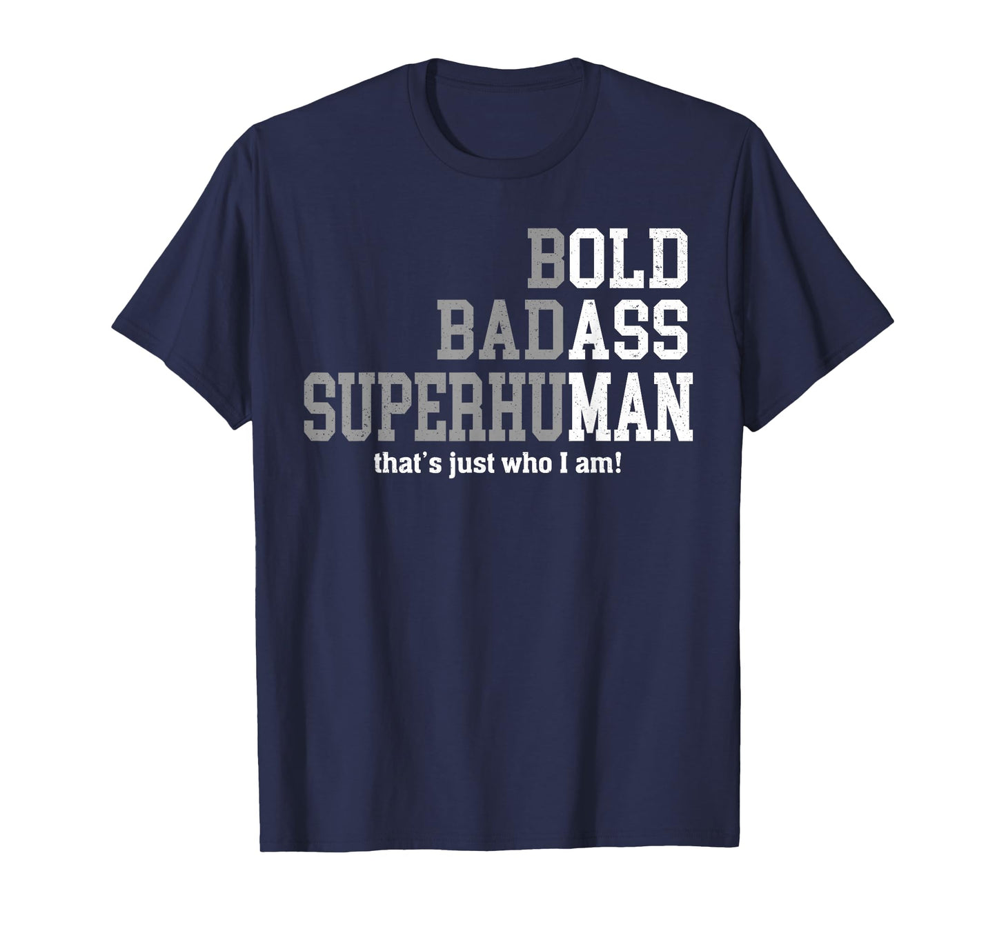 Retro Bold Ba-dass That's Just Who I Am Old Ass Man Dad Life T-Shirt