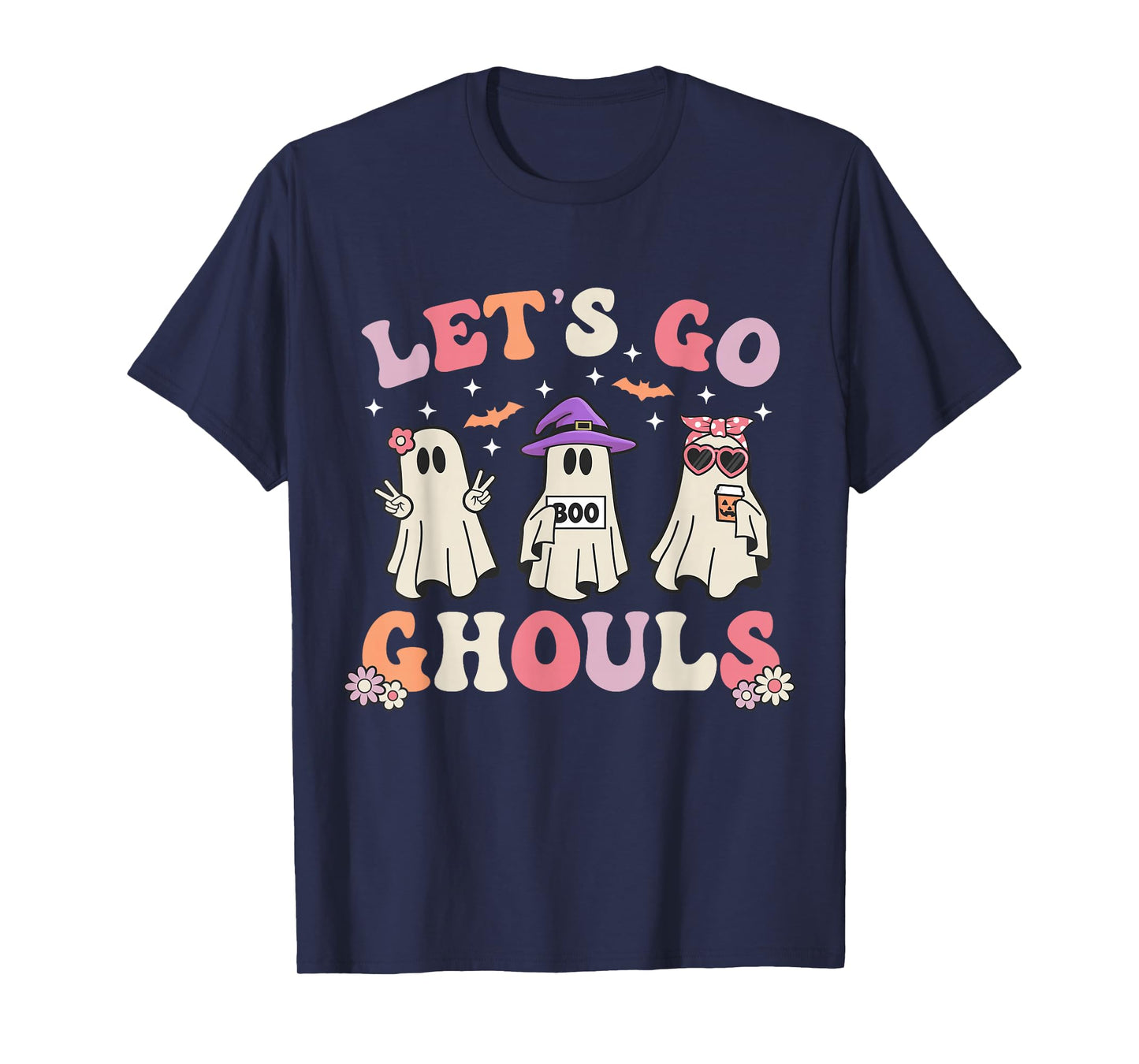 Lets Go Ghouls Retro Halloween Ghost Women Toddler Girl T-Shirt