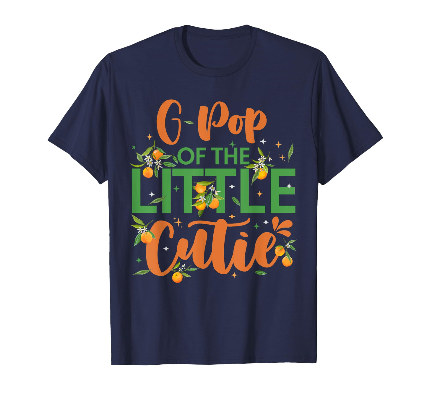 G Pop Of The Little Cutie 1st Birthday Clementine Themed T-Shirt