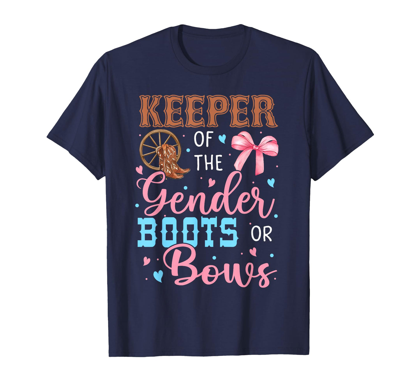 Boots or Bows Funny Keeper of Gender Baby Reveal Party T-Shirt