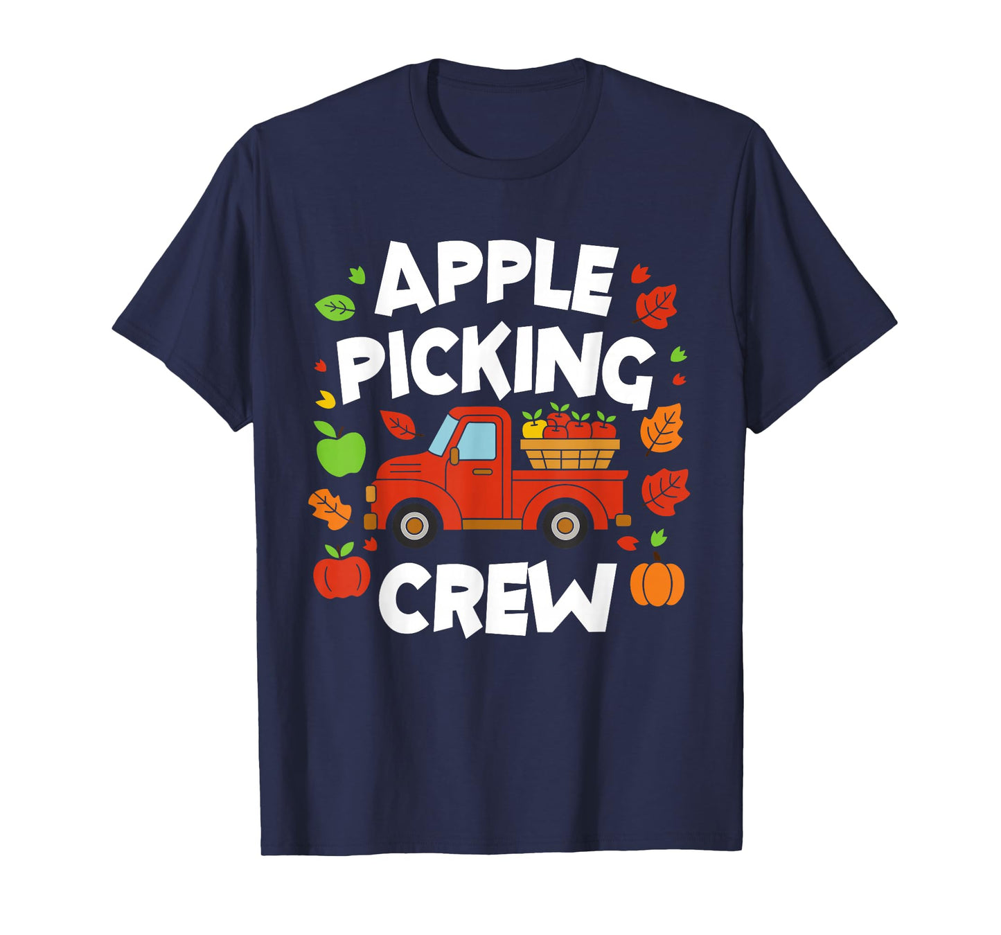 Apple Varieties Different Kinds Apple Picker Apple Picking T-Shirt