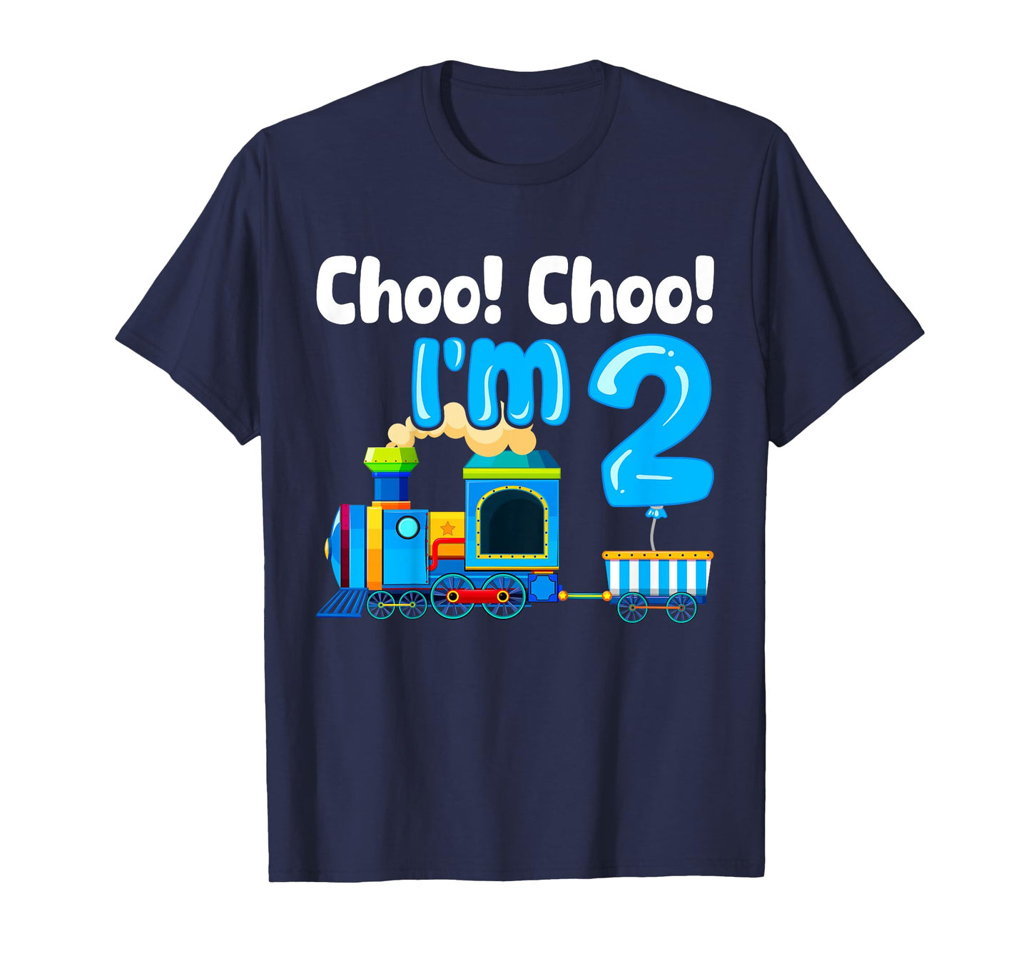 Train Choo Choo I'm 2 Years Old 2nd Birthday Train Kids T-Shirt