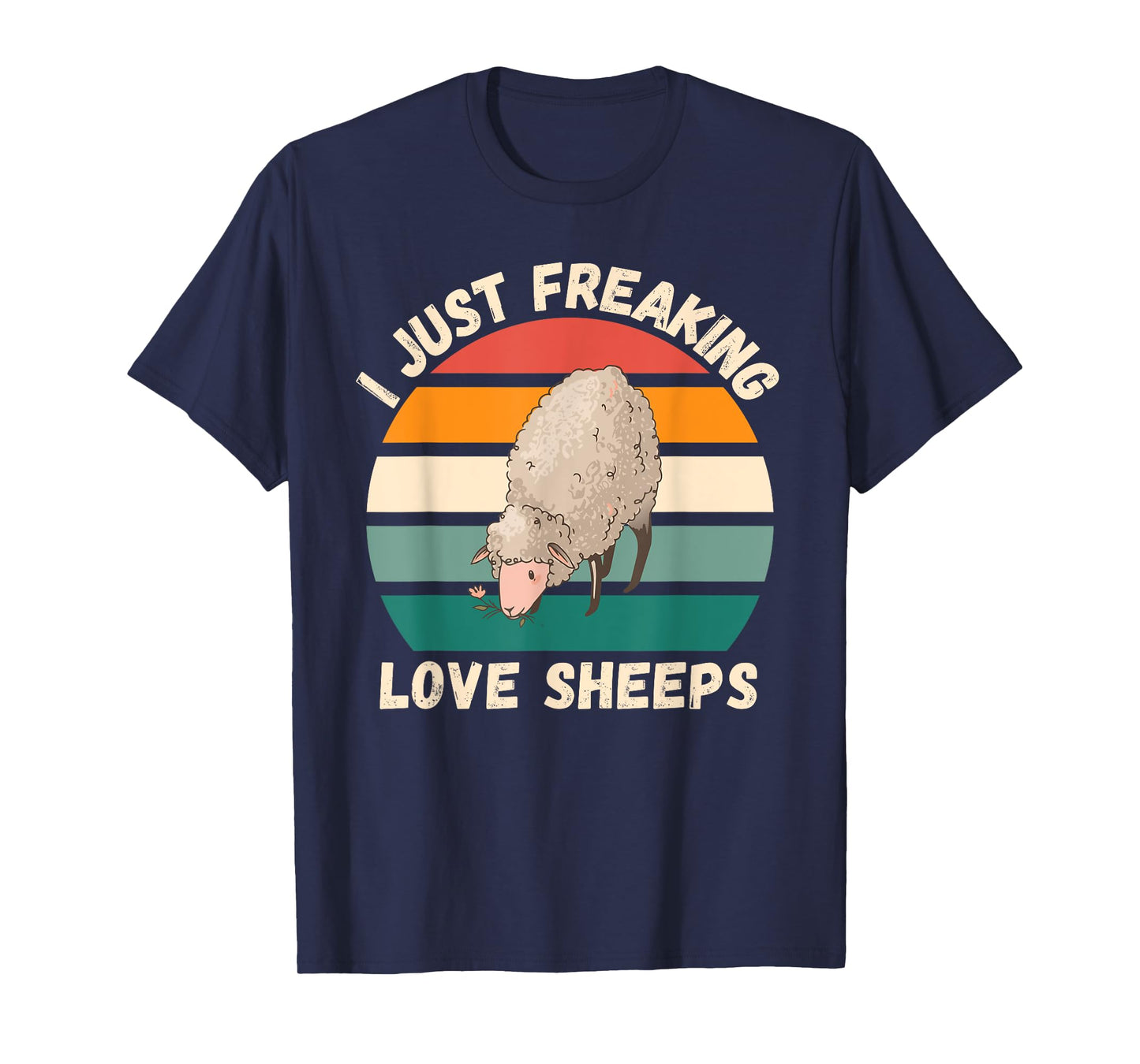 Retro Sheeps I Just Freaking Love Sheeps Animals Lover T-Shirt
