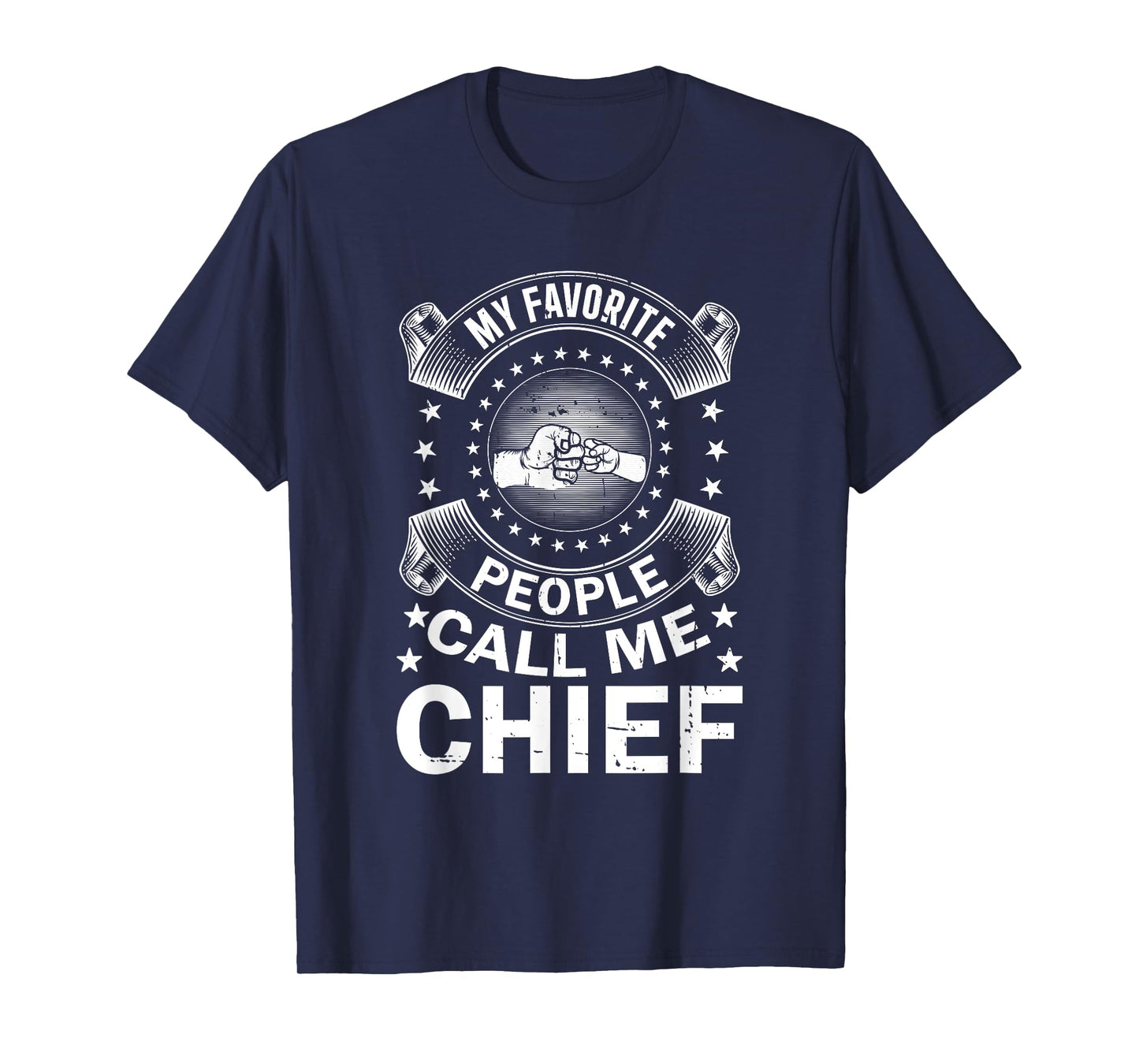 My Favorite People Call Me Chief Vintage Men Father's Day T-Shirt