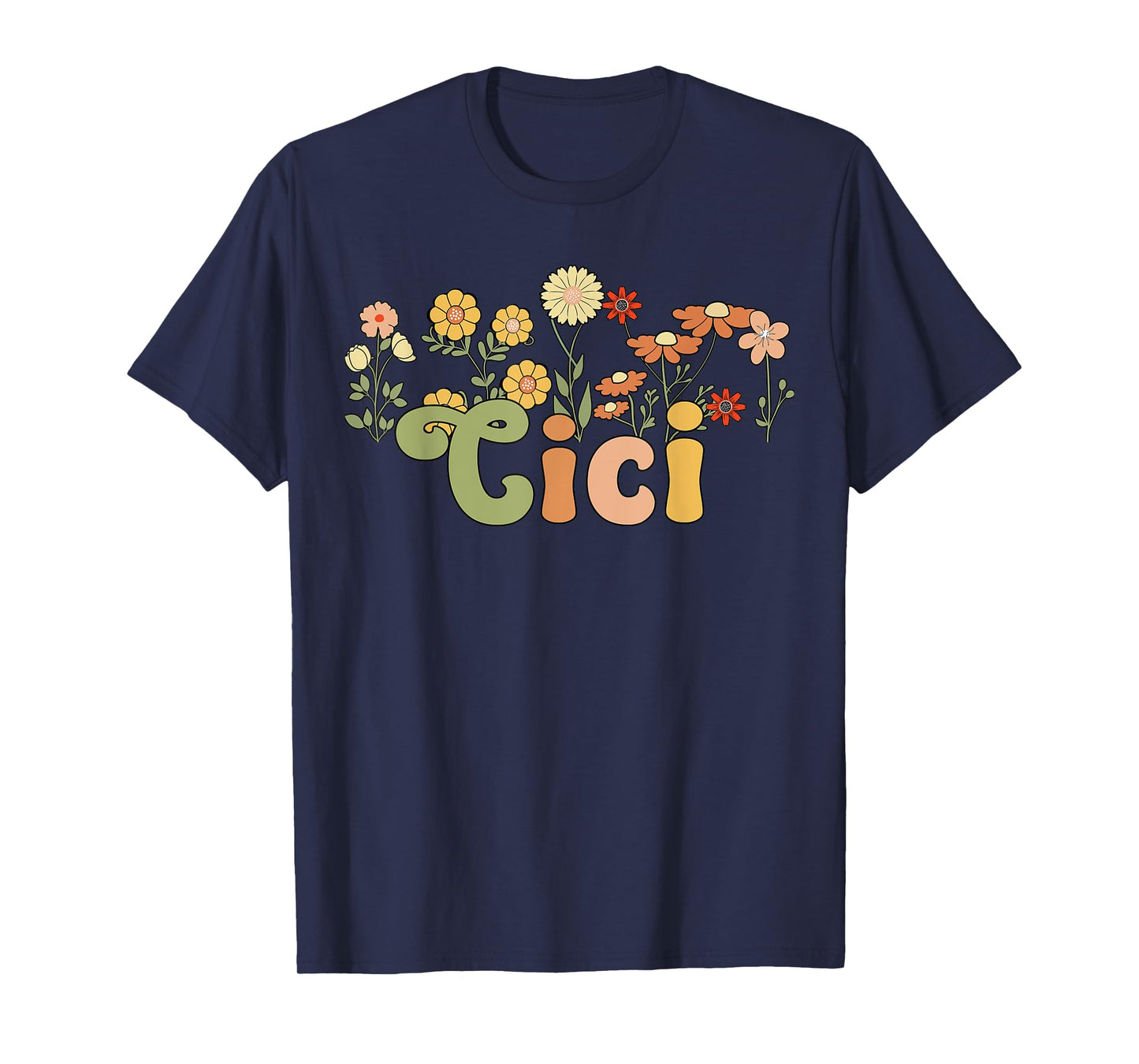 Cici Grandma Groovy Cici Grandmother T-Shirt