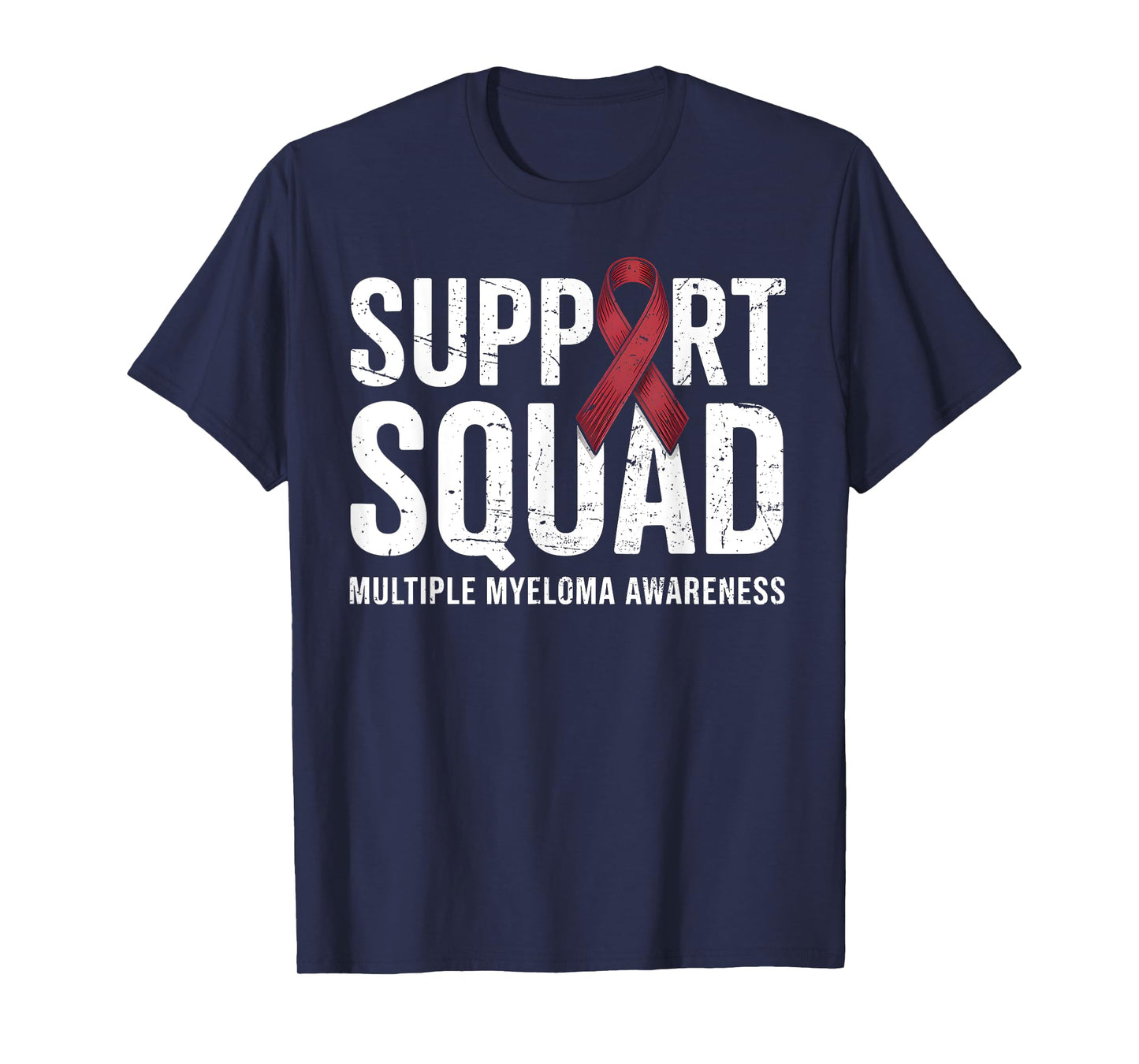 Support Squad Multiple Myeloma Warrior Burgundy Ribbon T-Shirt