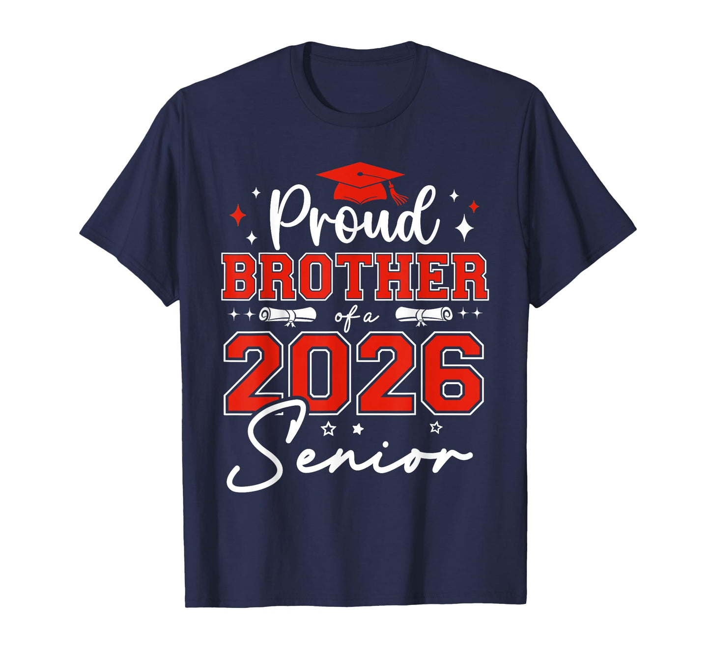 Senior 2026 Proud Brother of a 2026 Senior Graduate T-Shirt