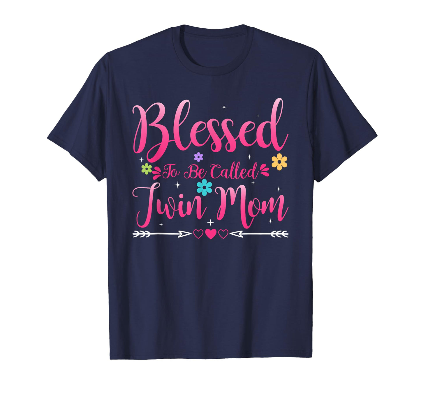 Womens Blessed To Be Called Twin Mom Heart Mother's Day T-Shirt