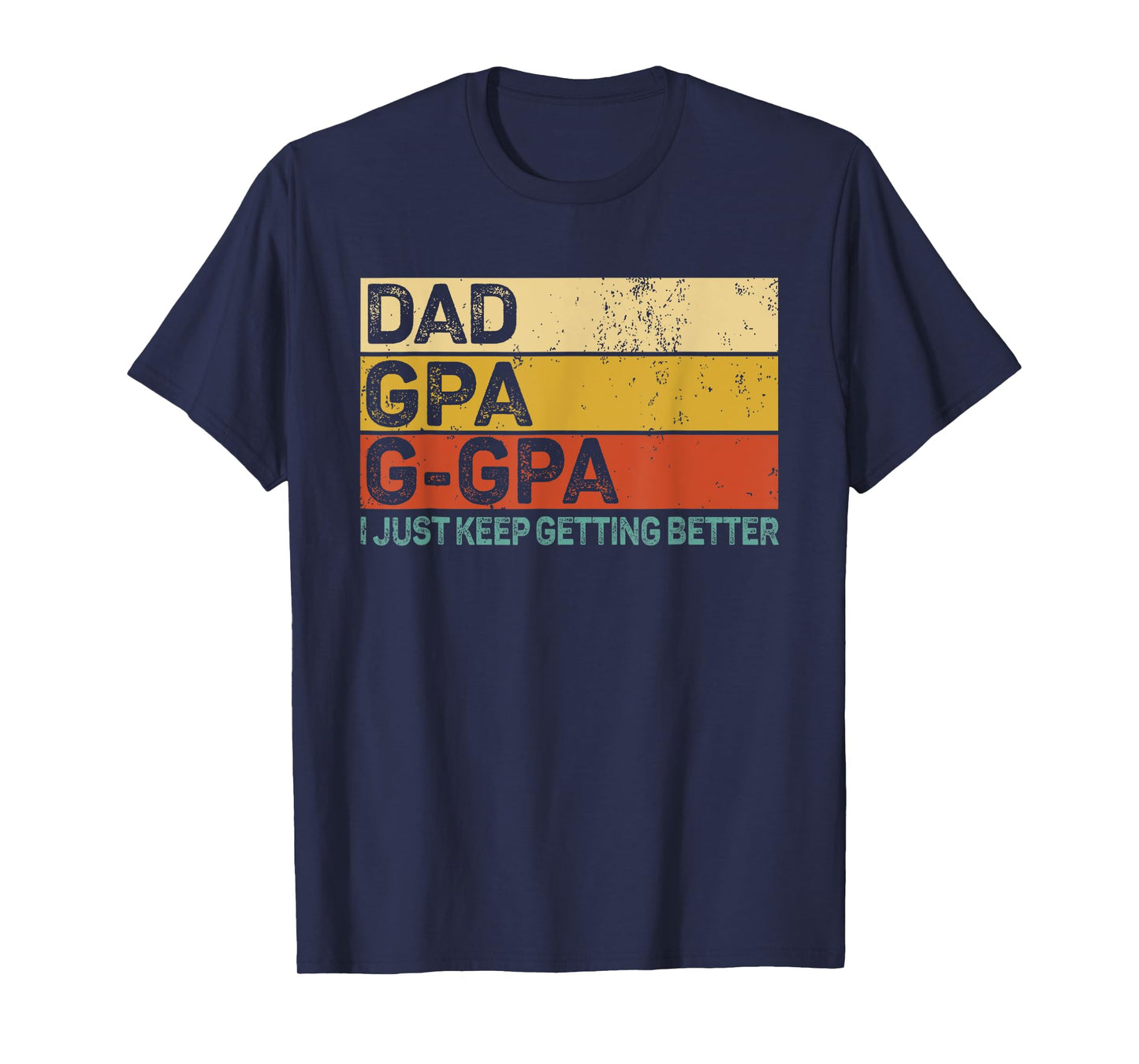 Gifts for Grandpa from Grandkids Dad GPa G-Gpa Great Grandpa T-Shirt