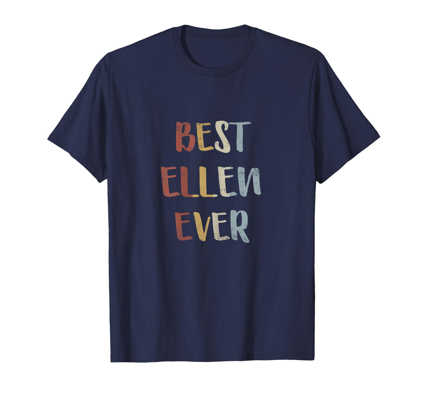 Best Ellen Ever Retro Vintage First Name Gift T-Shirt