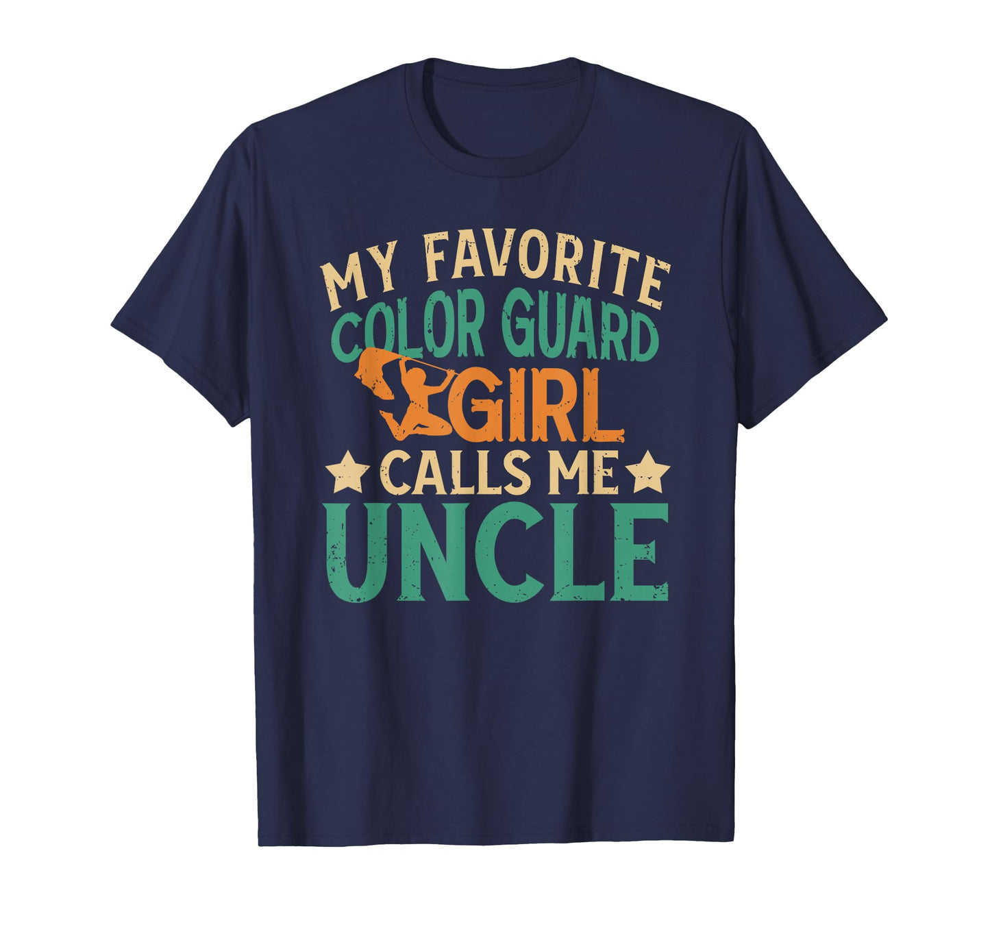 Proud Color Guard Uncle of A Color Guard Member Uncle T-Shirt