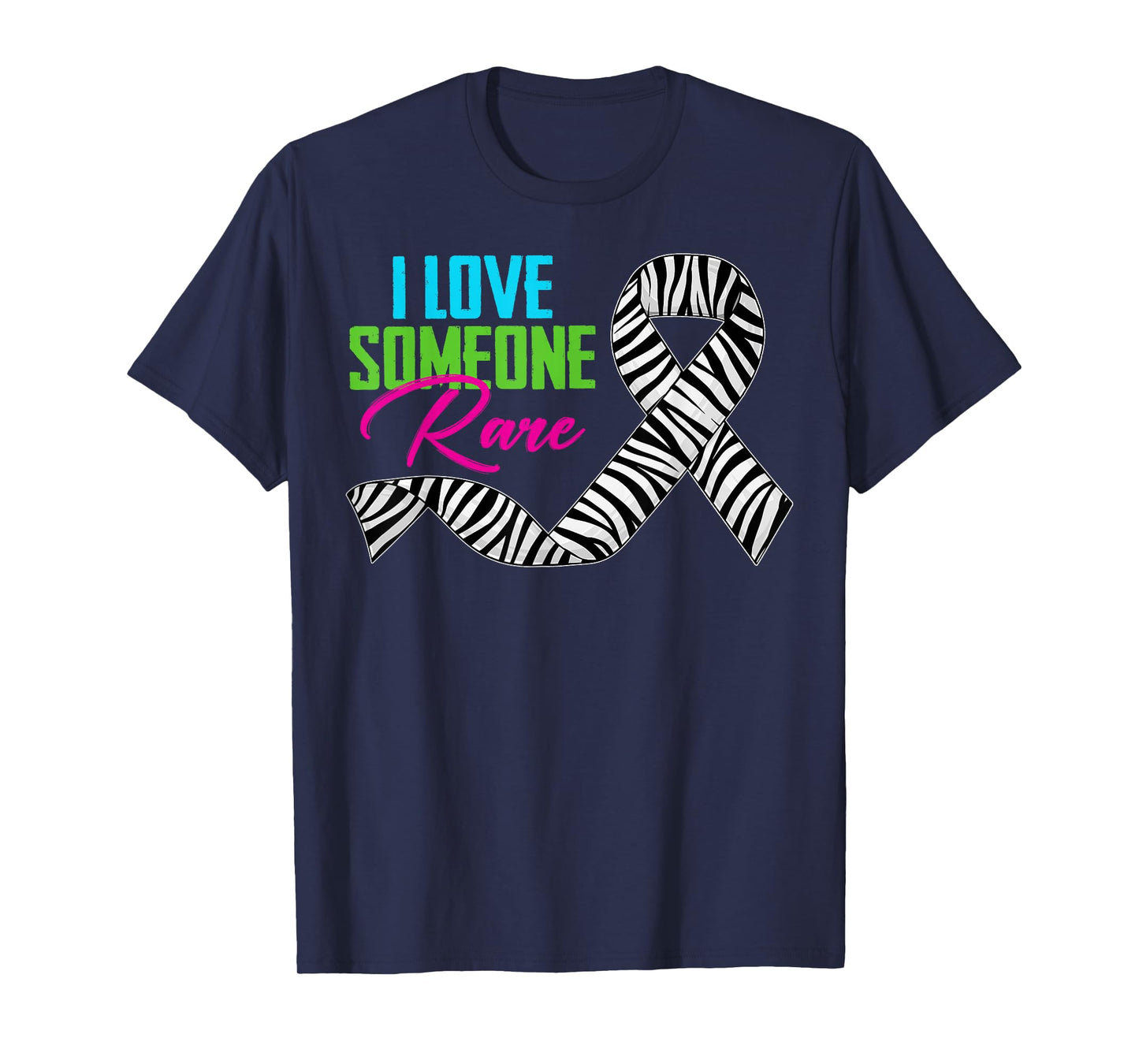 I Love Someone Rare Rare Disease Awareness Day Zebra Ribbon T-Shirt