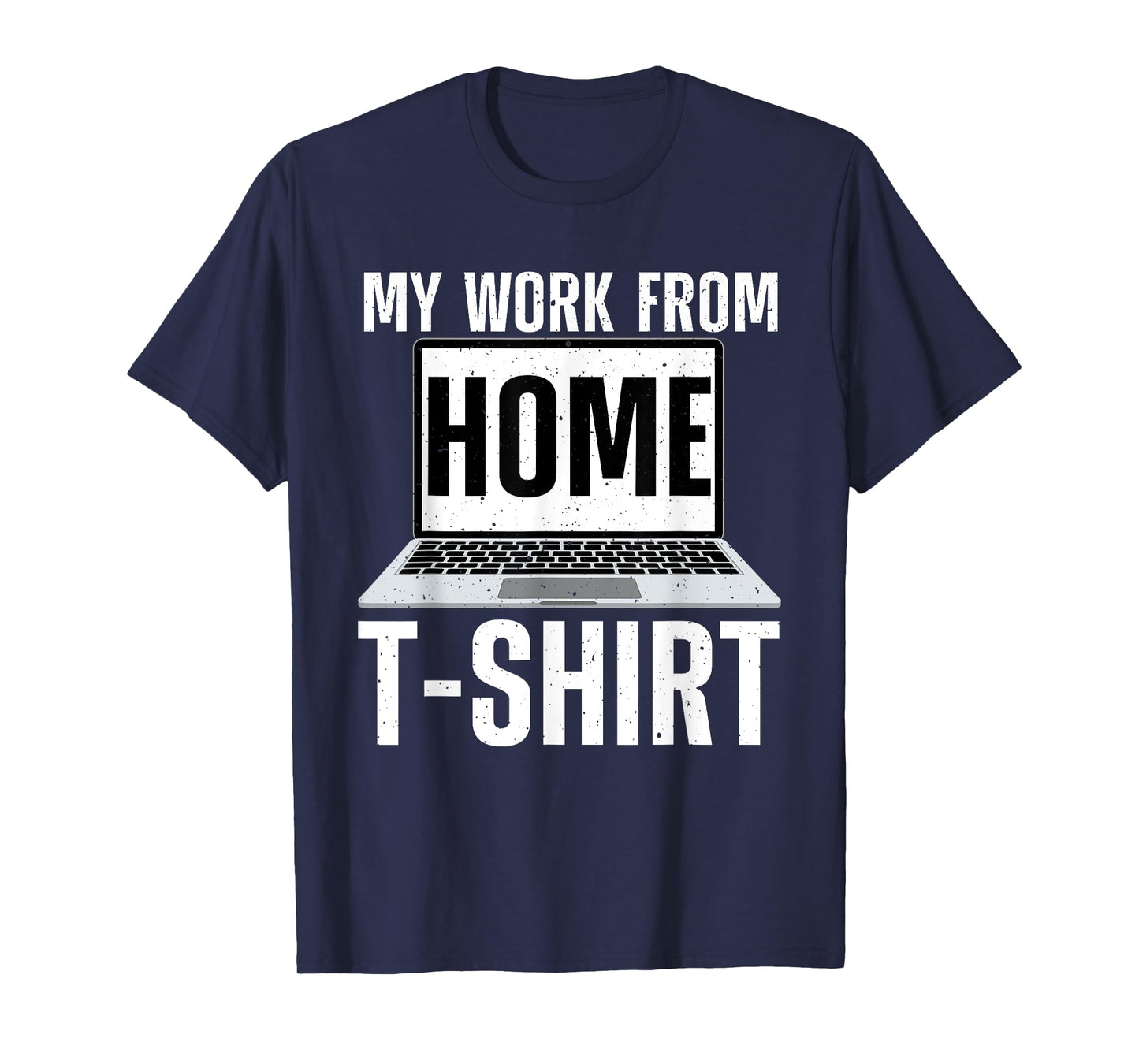 Cool Work From Home Outfit For Men Women Remote Work WFH T-Shirt