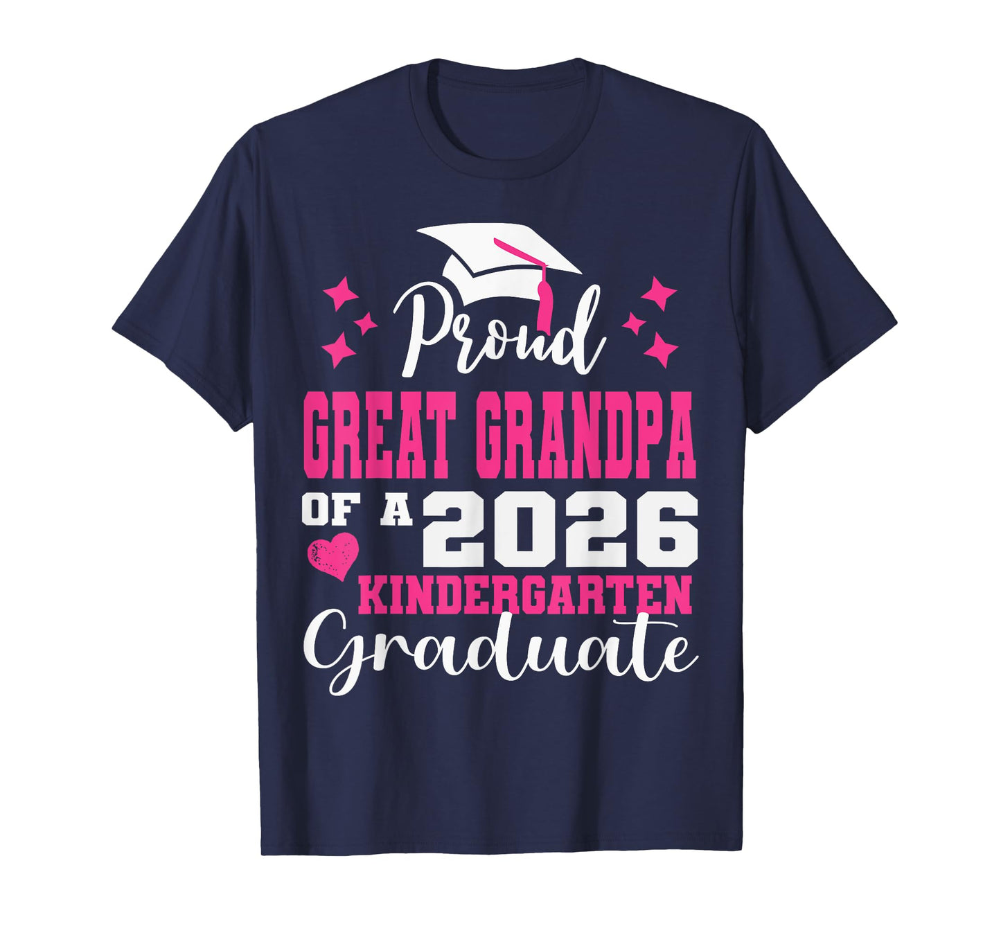 Proud Great Grandpa of Kindergarten Graduate 2026 Graduation T-Shirt