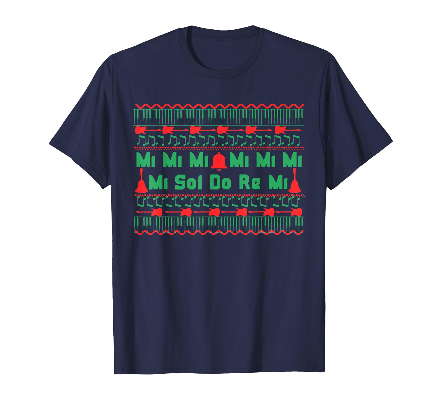 Mi Mi Mi Sol Do Re Mi Music Notes Teacher Ugly Christmas T-Shirt