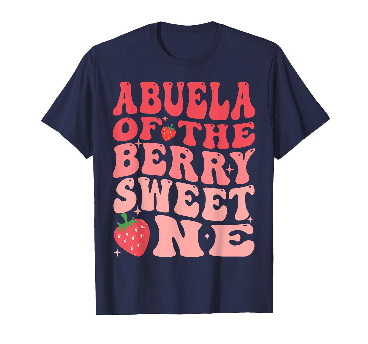 Abuela Of The Berry Sweet One 1st Birthday Strawberry T-Shirt