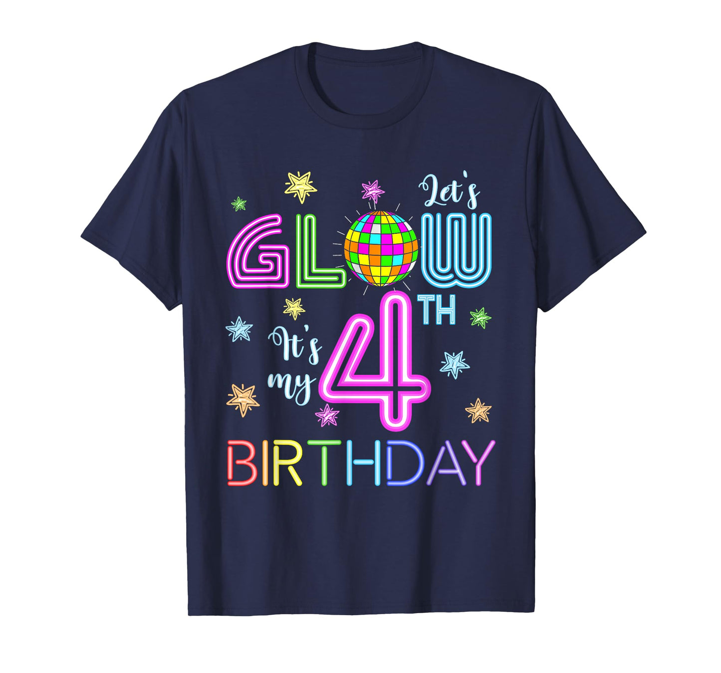 Lets Crazy It's My 4th Birthday Glowing 80s 4 Year Old T-Shirt