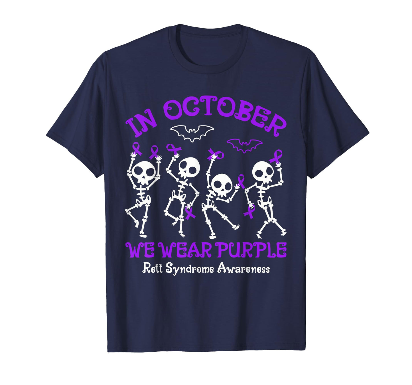 In October We Wear Purple Rett Syndrome Awareness Skeletons T-Shirt