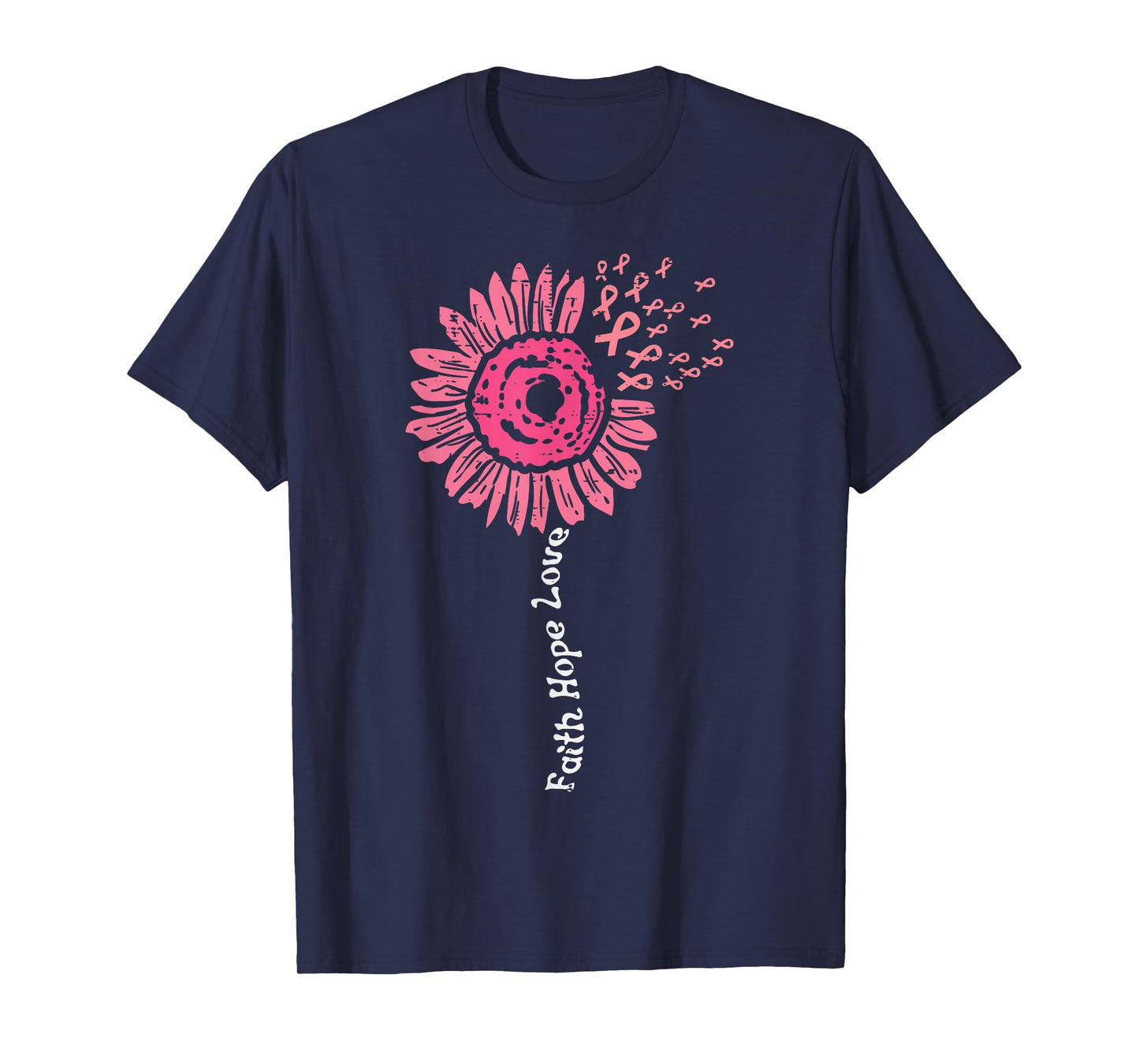 Faith Hope Love Flower Pink Ribbon Breast Cancer Awareness T-Shirt
