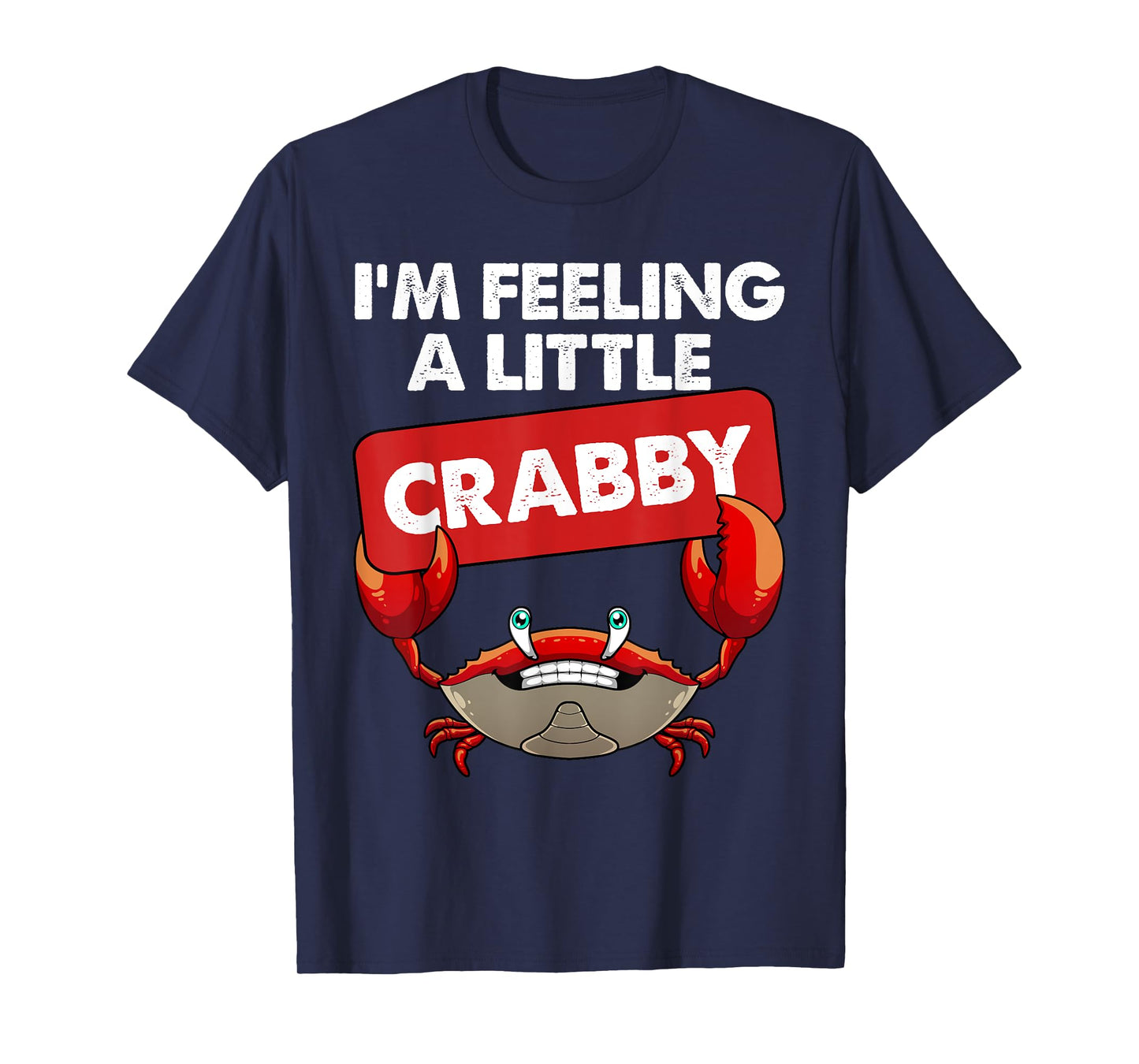 Funny Crab Costume For Men Women Crab Eating Fan Crab Lover T-Shirt