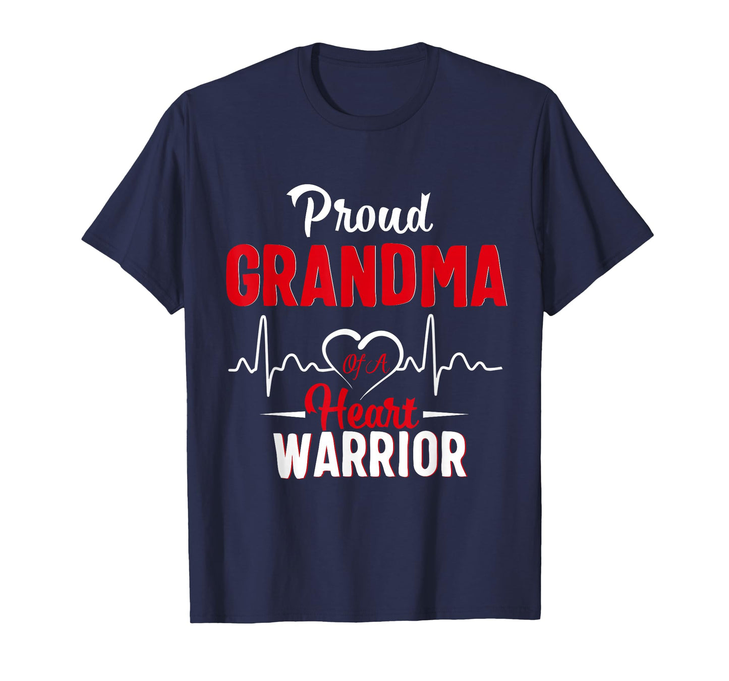 Proud Grandma of a Heart Warrior CHD Awareness shirt gift T-Shirt