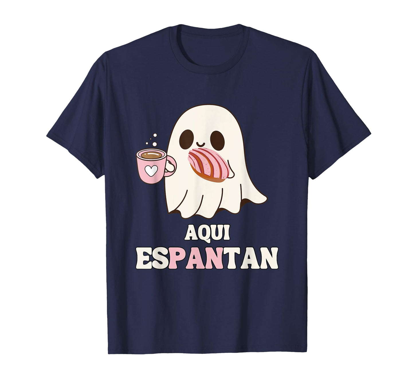 Aqui Espantan - Funny Spanish Halloween Mexican Pan Dulce T-Shirt
