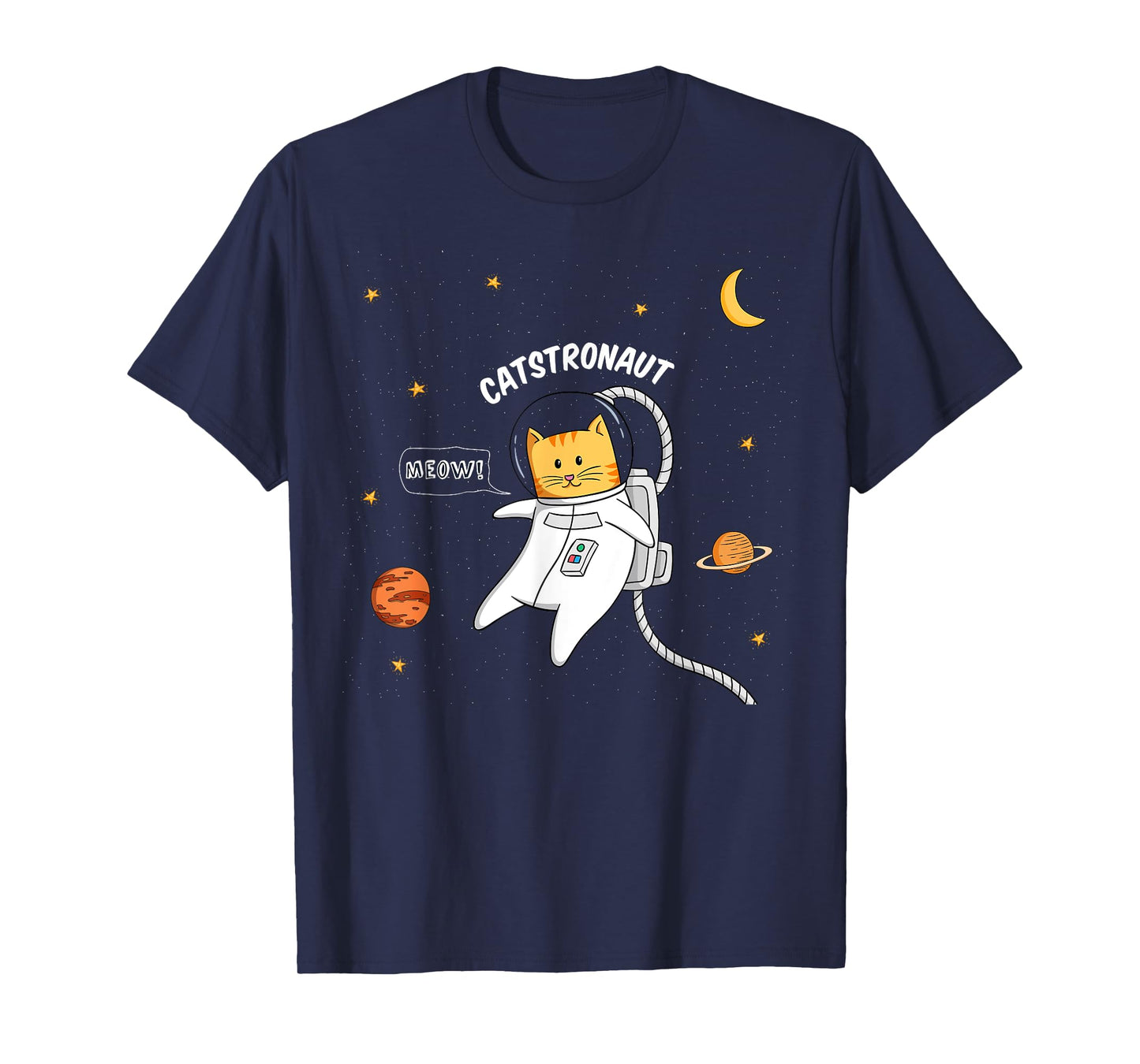 Catstronaut - Cute Astronaut Cat Flying in Space Men Women Girls Kids T-Shirt