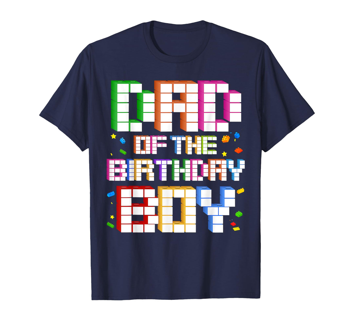 Dad Of The Birthday Boy Family Building Birthday Party T-Shirt
