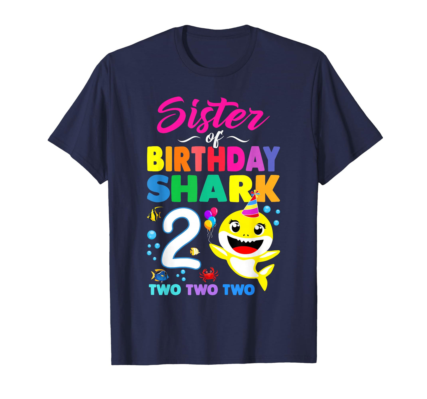 Sister Of Birthday Shark 2nd Matching Oufit Party For Family T-Shirt