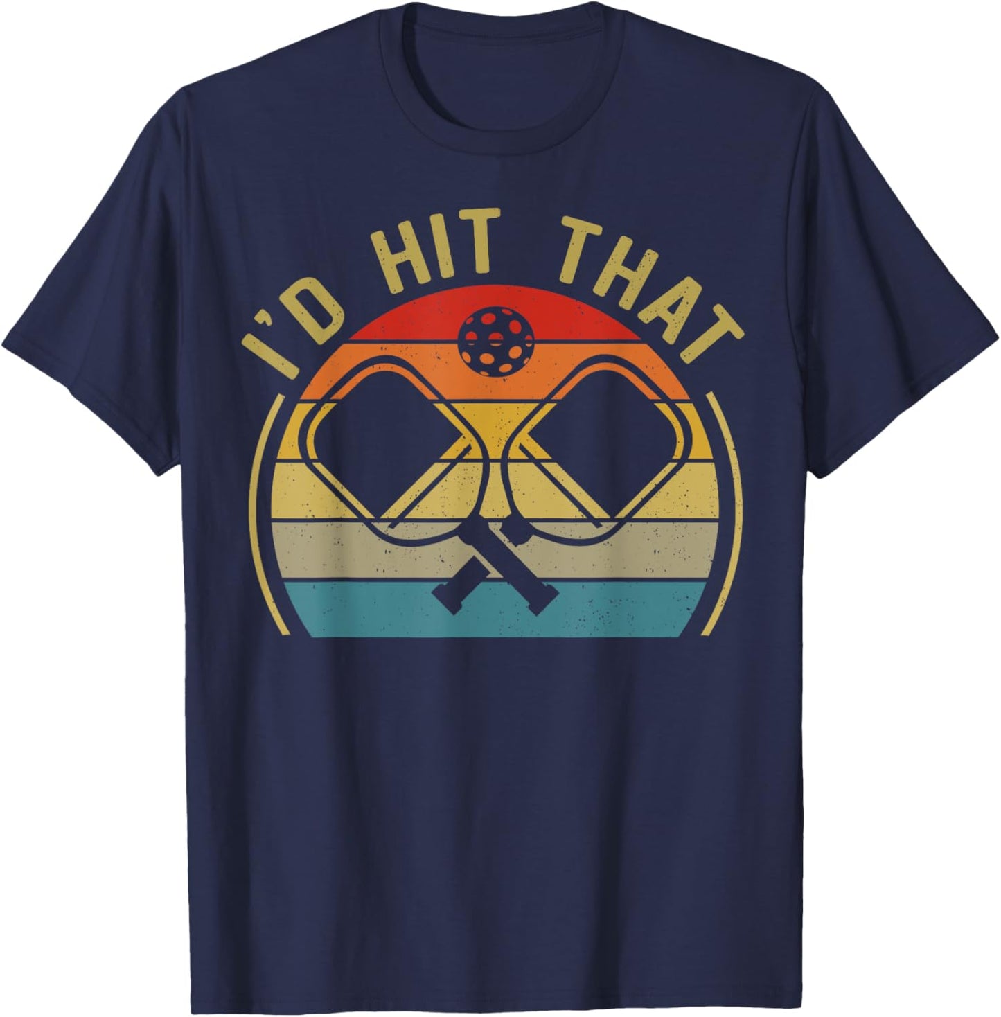 Pickleball Id Hit That Funny Vintage T-Shirt