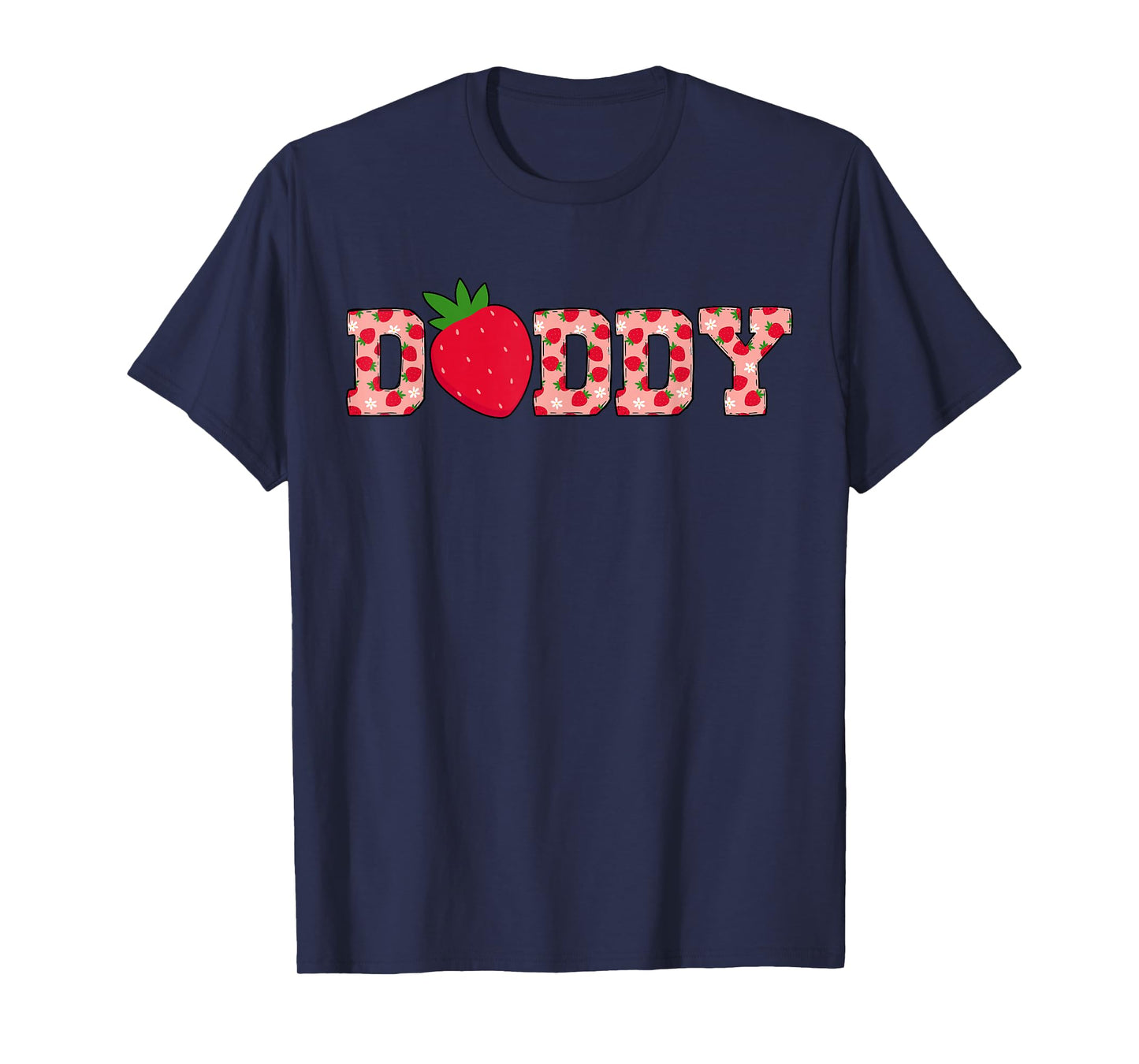 Daddy Berry Sweet Cute Strawberry Birthday Matching Family T-Shirt