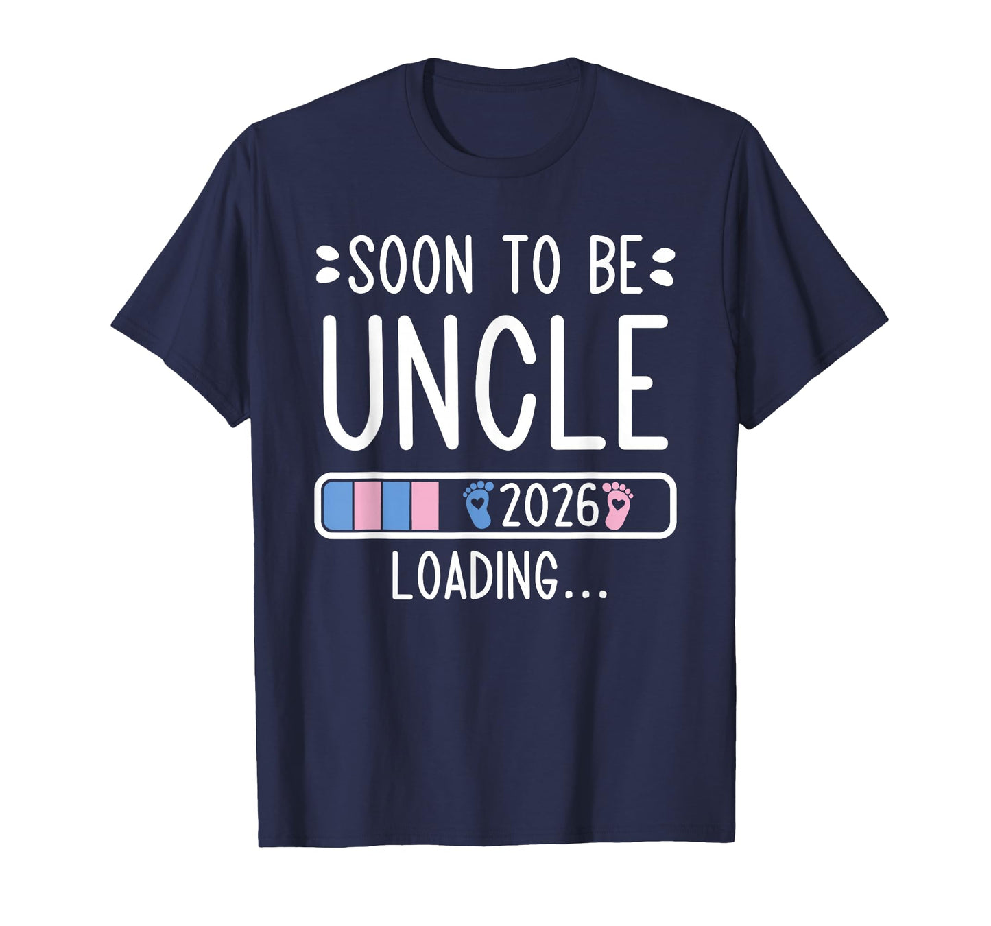 Soon to Be Uncle 2026 Loading Pregnancy Announcement 2026 T-Shirt