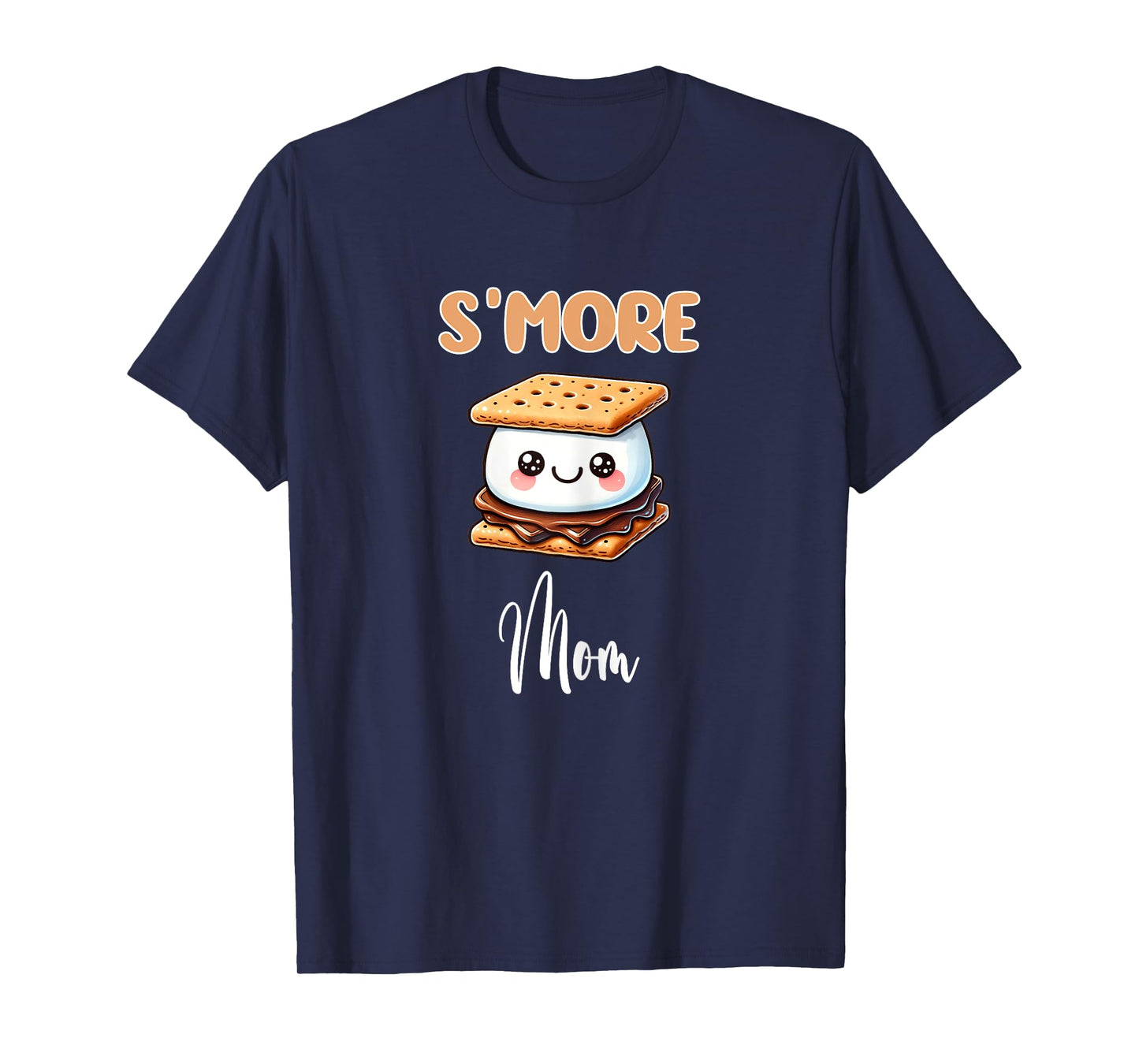 S'more Shirt Funny Mom Smores Mother S'mores T-Shirt