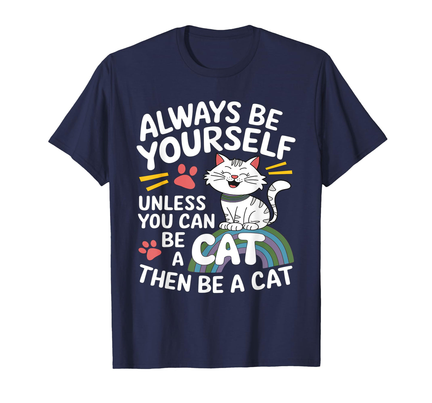 Cute Cat Funny Saying Cats Lovers Sarcastic Jokes T-Shirt