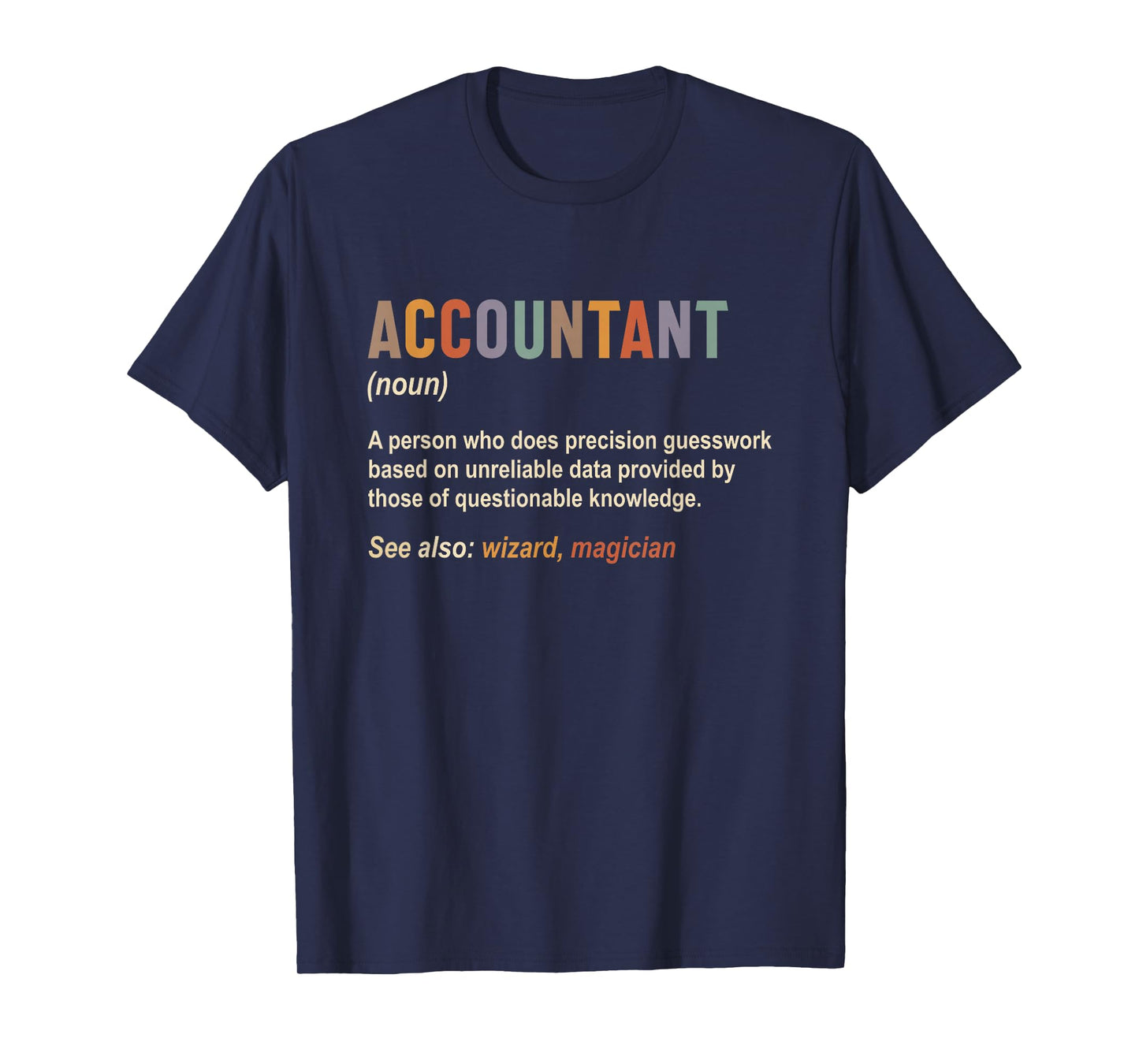 Accountant Definition Accounting CPA Funny T-Shirt