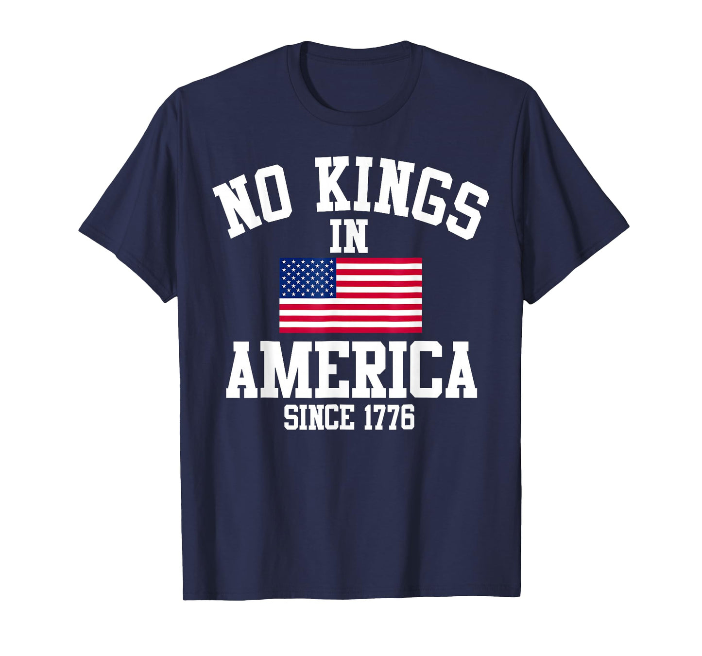 No Kings In America Since 1776 Retro American Flag Patriotic T-Shirt