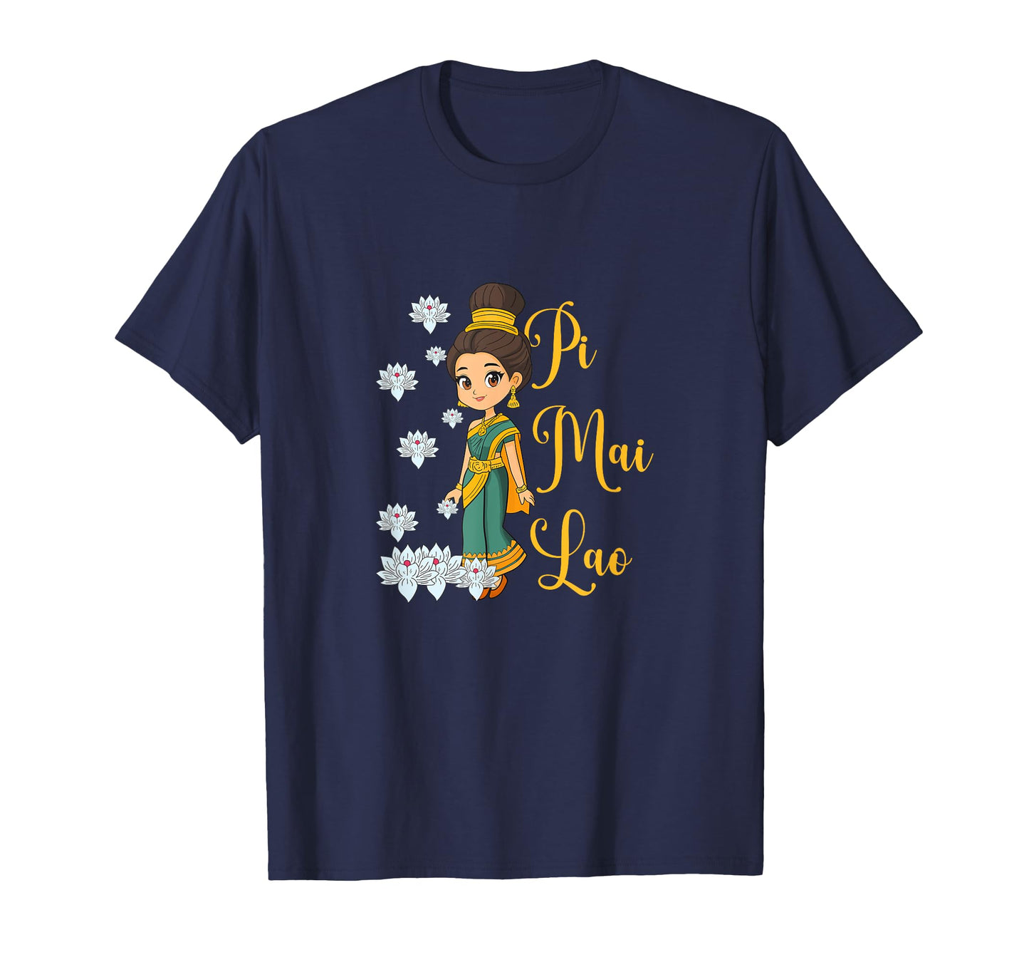 Laos Lao Laotian Happy Lao New Year Pim Mai Lao T-Shirt