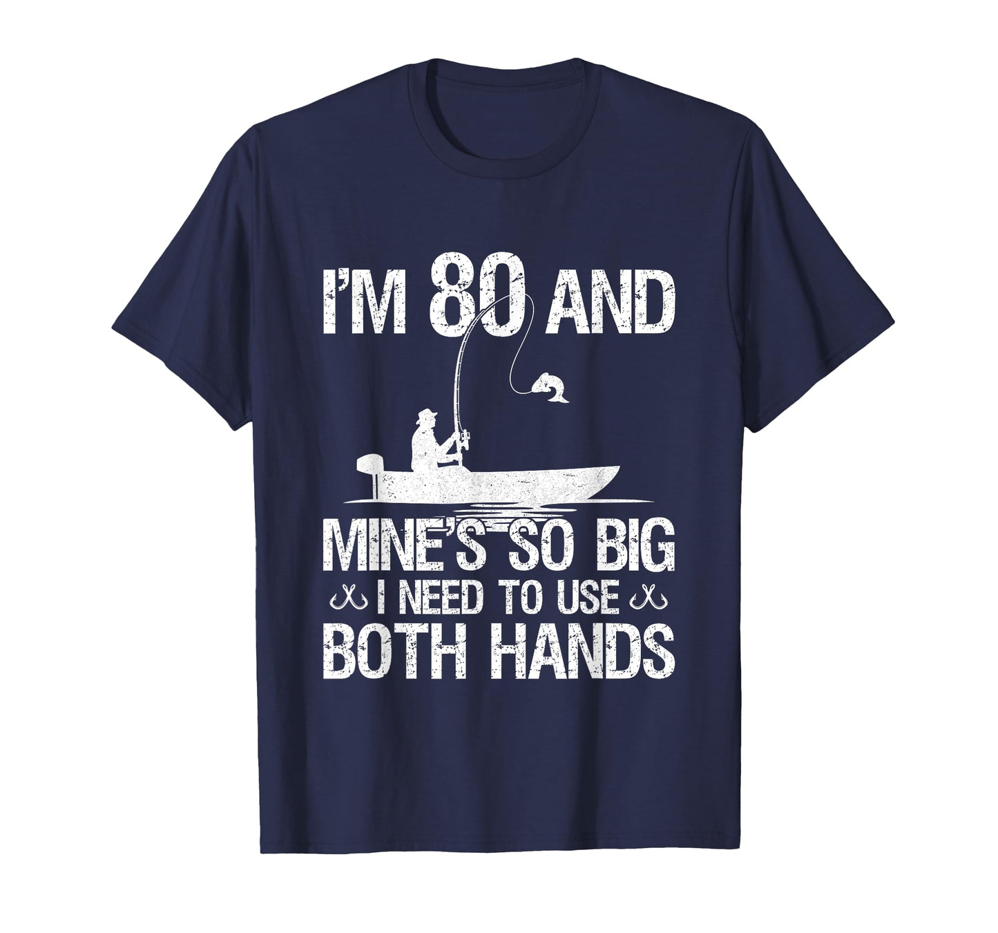 80th Birthday Gifts for Men Fisherman 80 Years Old Fishing T-Shirt