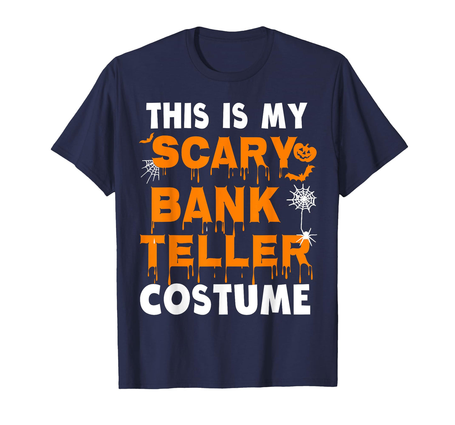 This Is My Scary Bank Teller Costume Funny Halloween Party T-Shirt