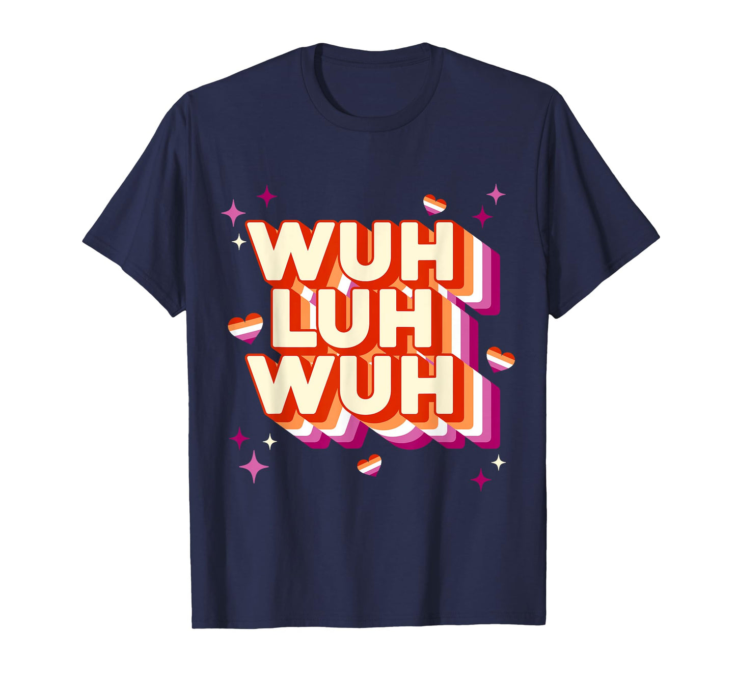 Funny Wuh Luh Wuh WLW Lesbian For Women Girls LGBT Gay Ally T-Shirt