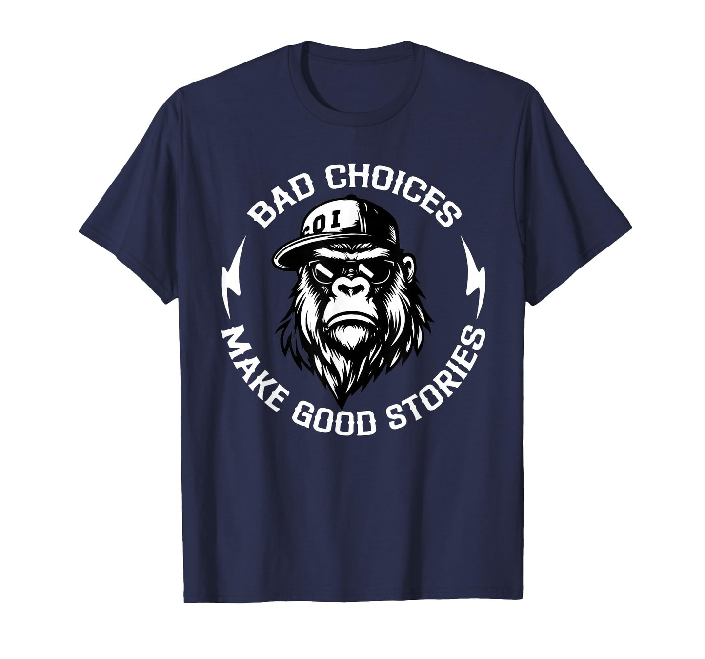 Monkey Bad Choices Make Good Stories T-Shirt